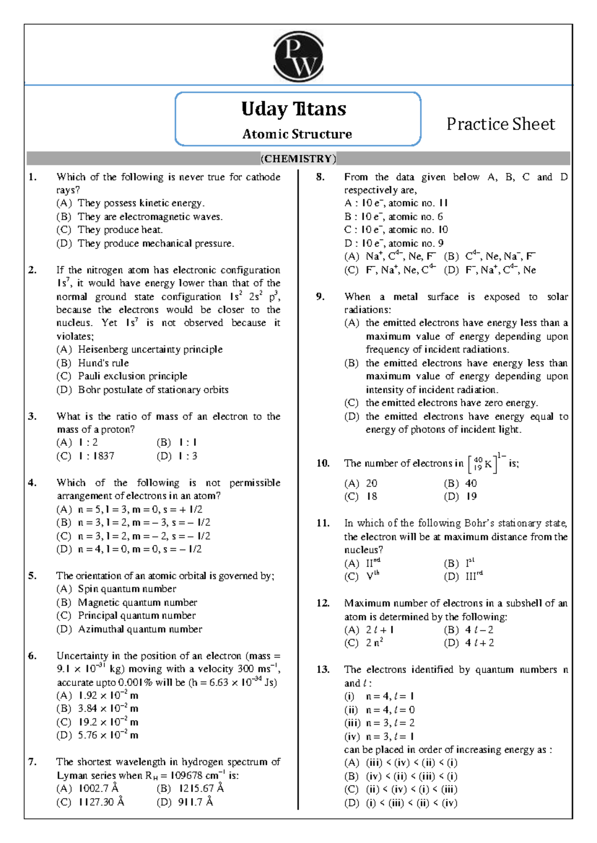 Atomic Structure Practice Sheet Uday Titans - (CHEMISTRY) Which of the ...