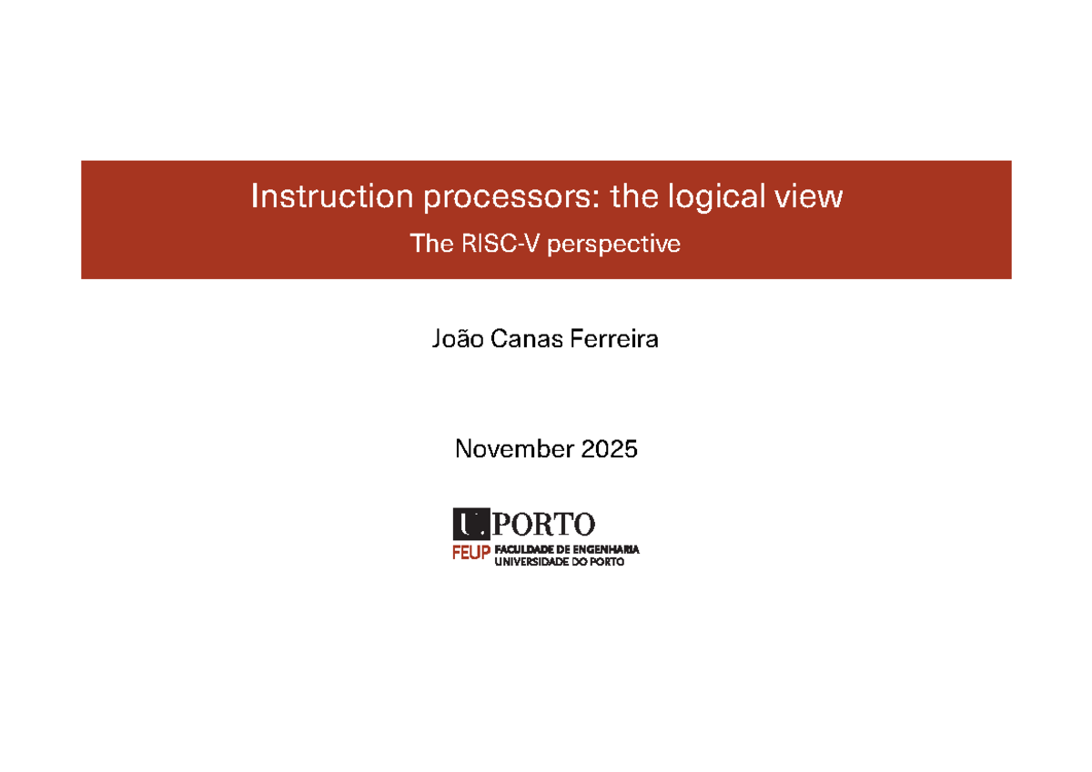 Instruction Processors: A Logical View on ISA and Assembly (ISET-RISCV ...