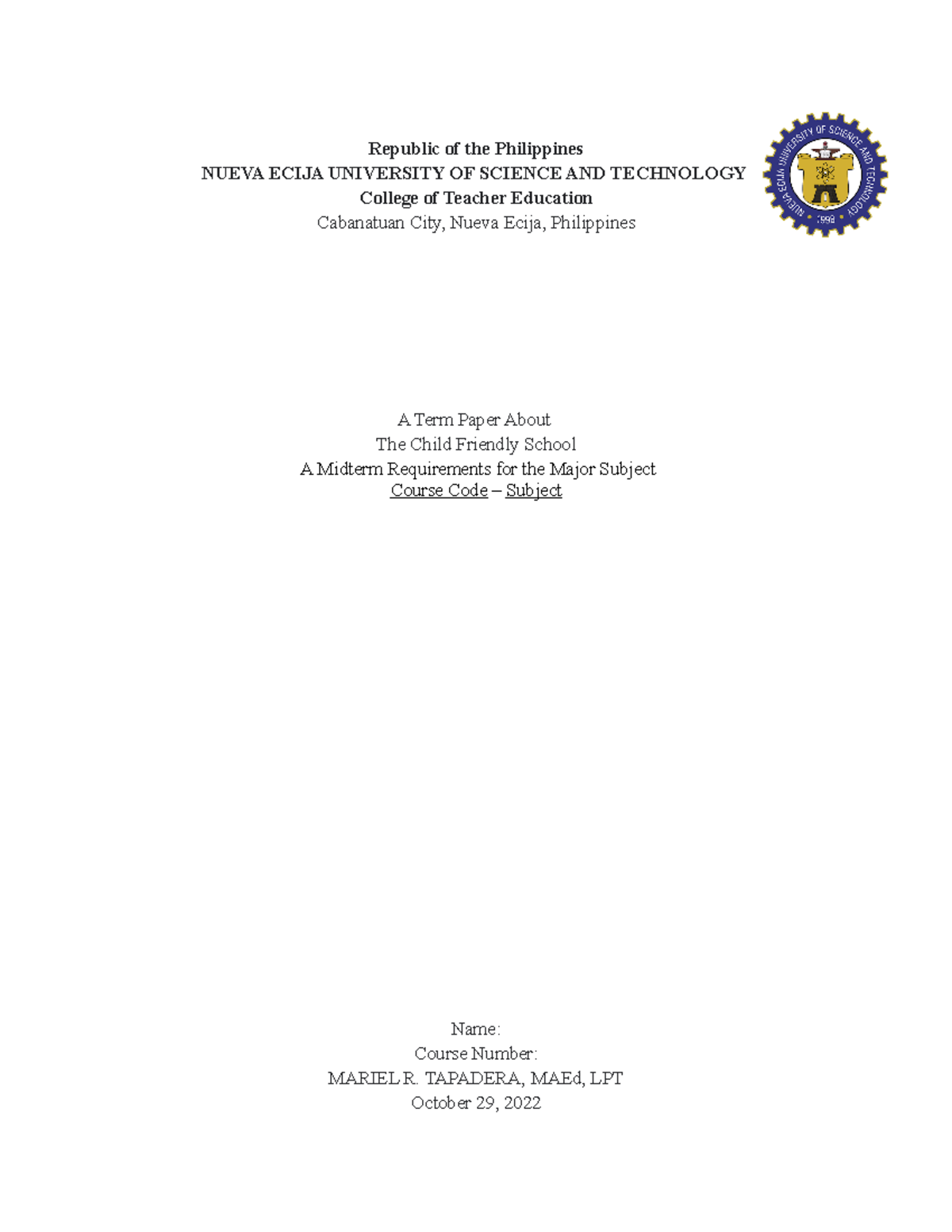 Term Paper 1 - Maria fe Gomez - Republic of the Philippines NUEVA ECIJA ...