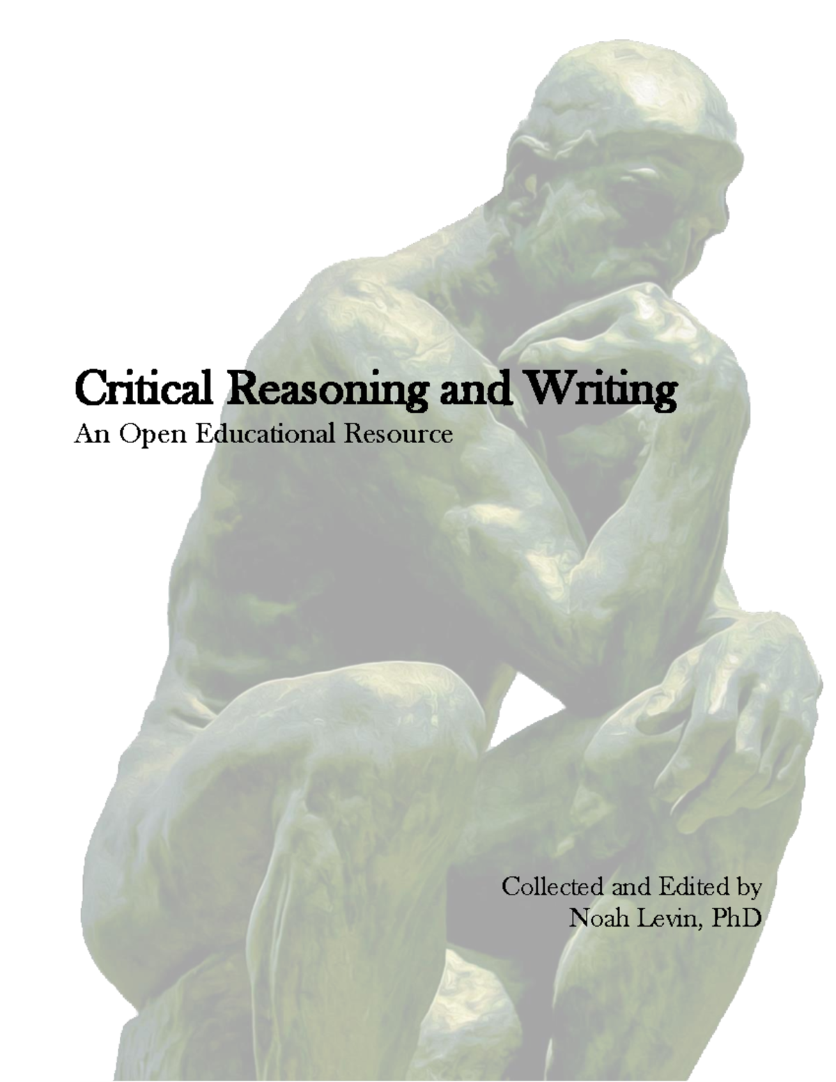 Levin Noah Critical Reasoning And Writing Textbook 2019 - Critical ...