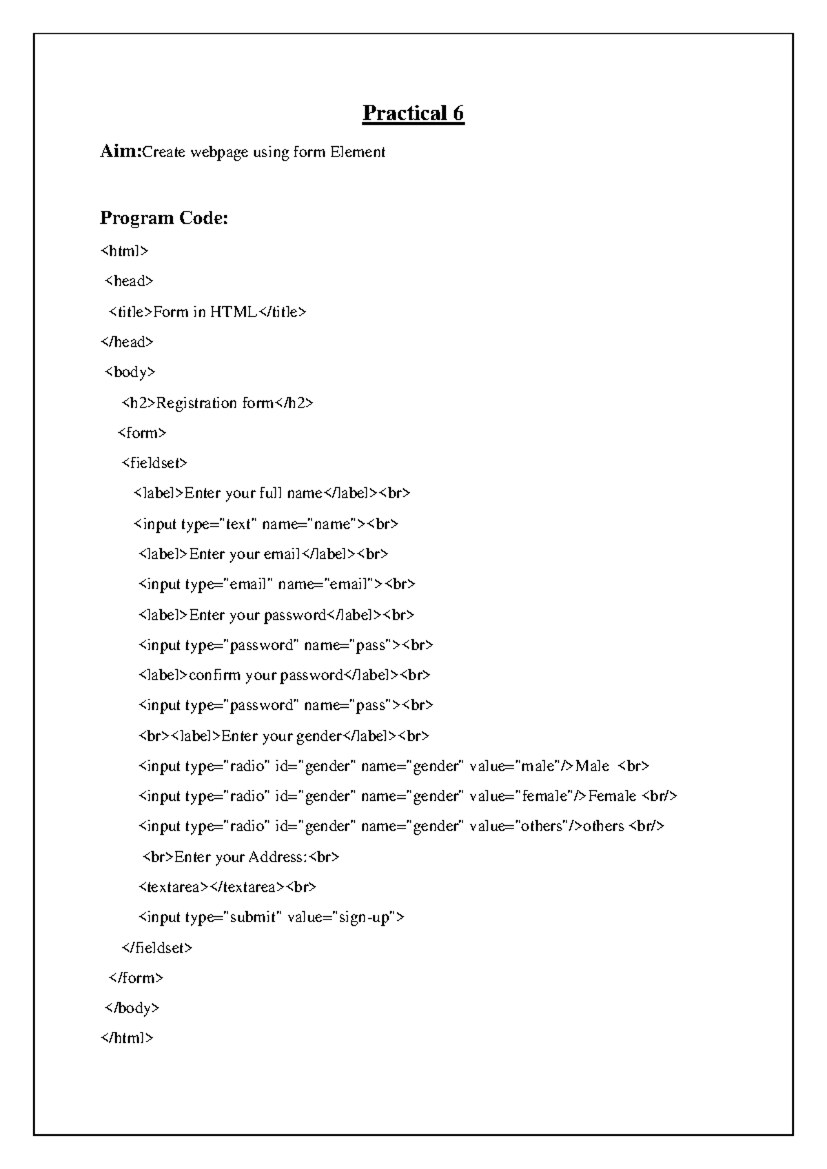 Practical 6 - css - Practical 6 Aim:Create webpage using form Element ...