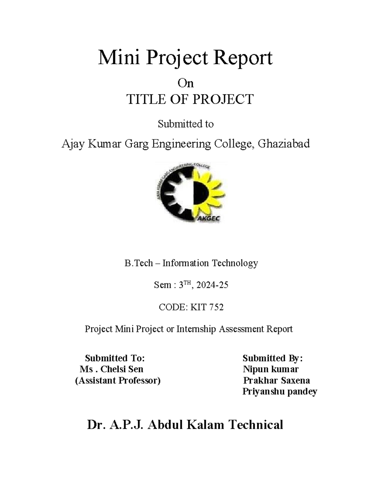Mini Project Report Format for B.Tech IT Sem 3 (KIT 752) - Studocu