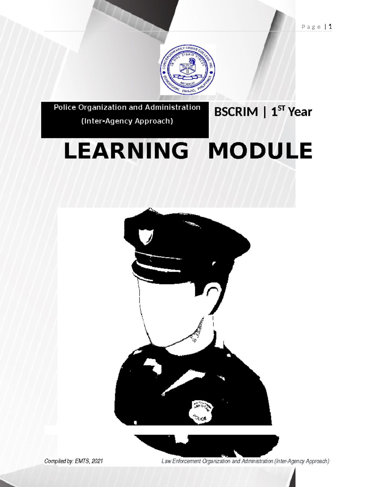Law Enforcement Organization and Administration Inter agency Approach ...