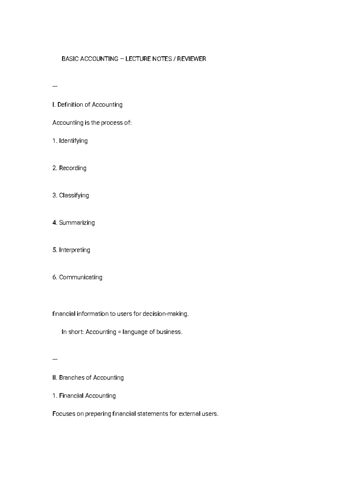 BASIC ACCOUNTING LECTURE NOTES REVIEWER: Key Concepts & Principles ...