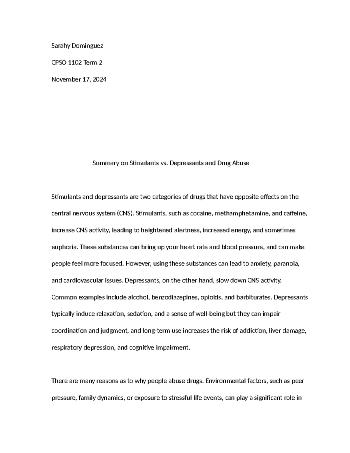 CPSO 1102 Term 2 Summary: Stimulants vs. Depressants & Drug Abuse - Studocu