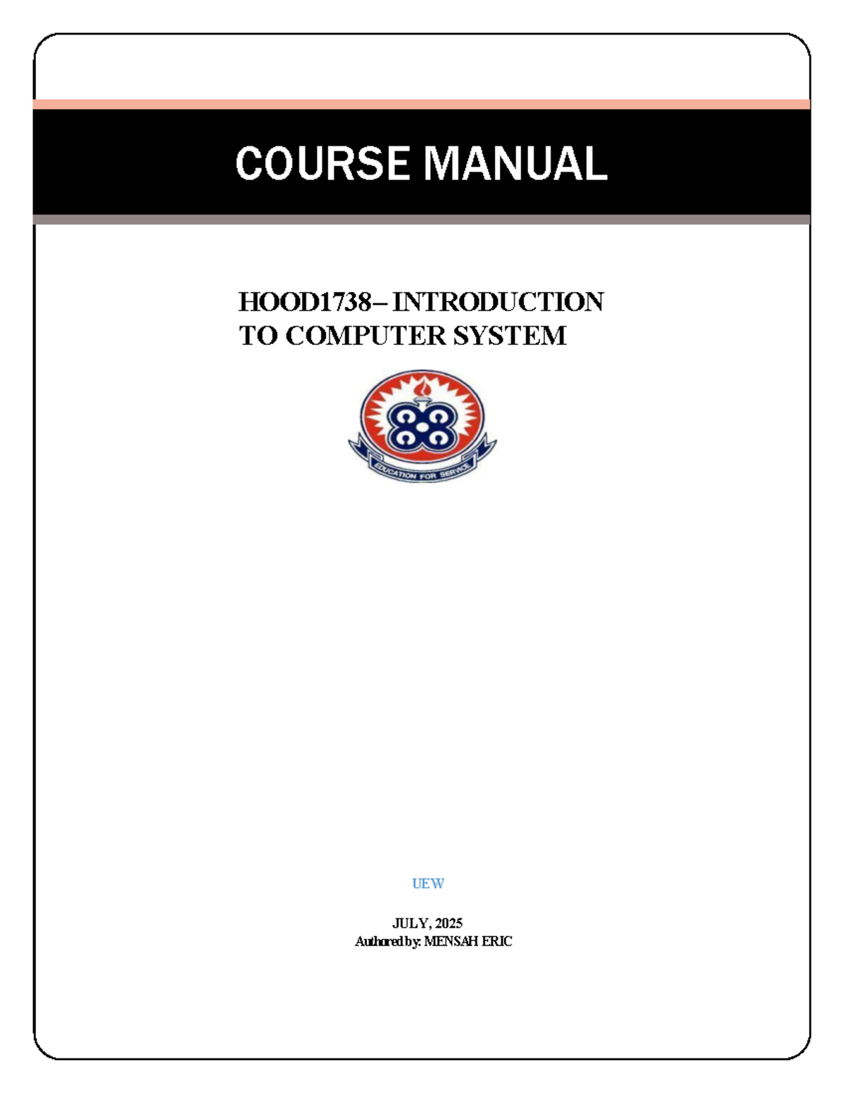 HOOD1738 Introduction to Computer Systems Course Manual - July 2025 ...