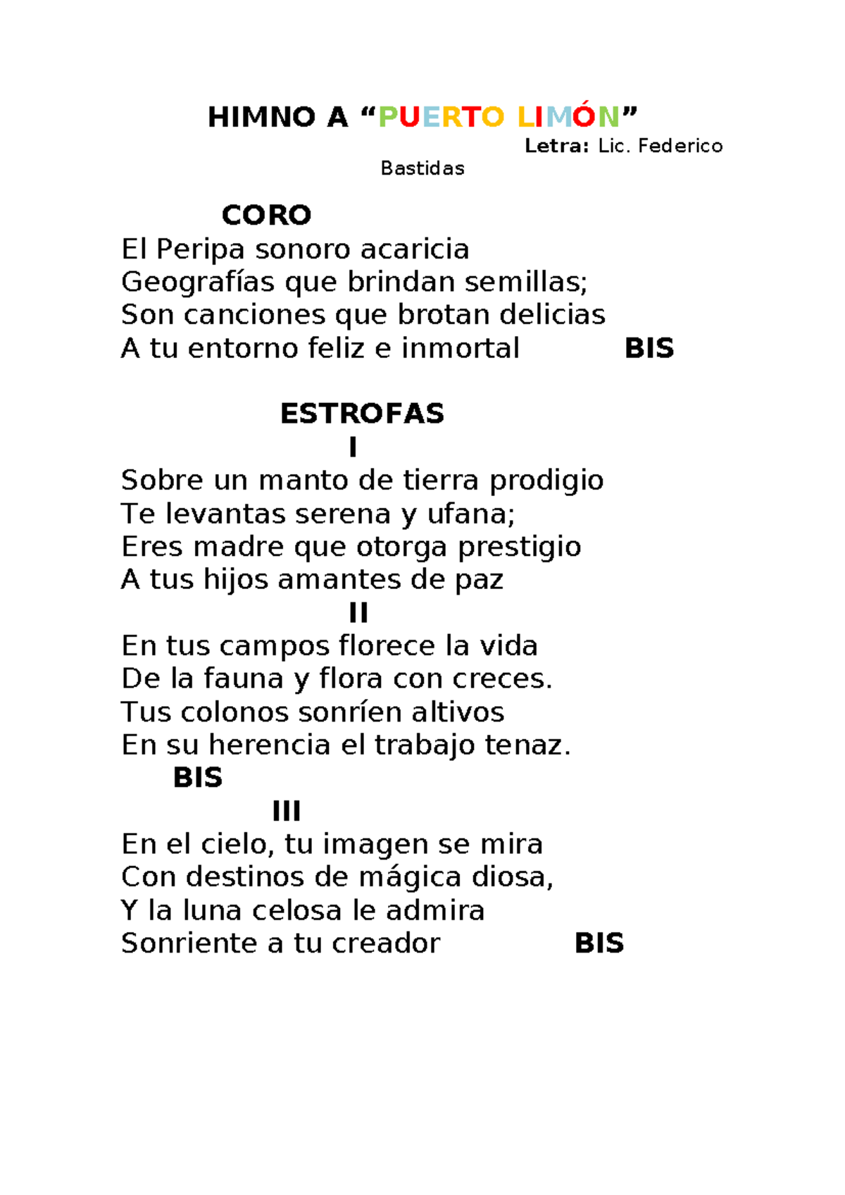 Letra del Himno a Puerto Limón - Lic. Federico Bastidas - Studocu