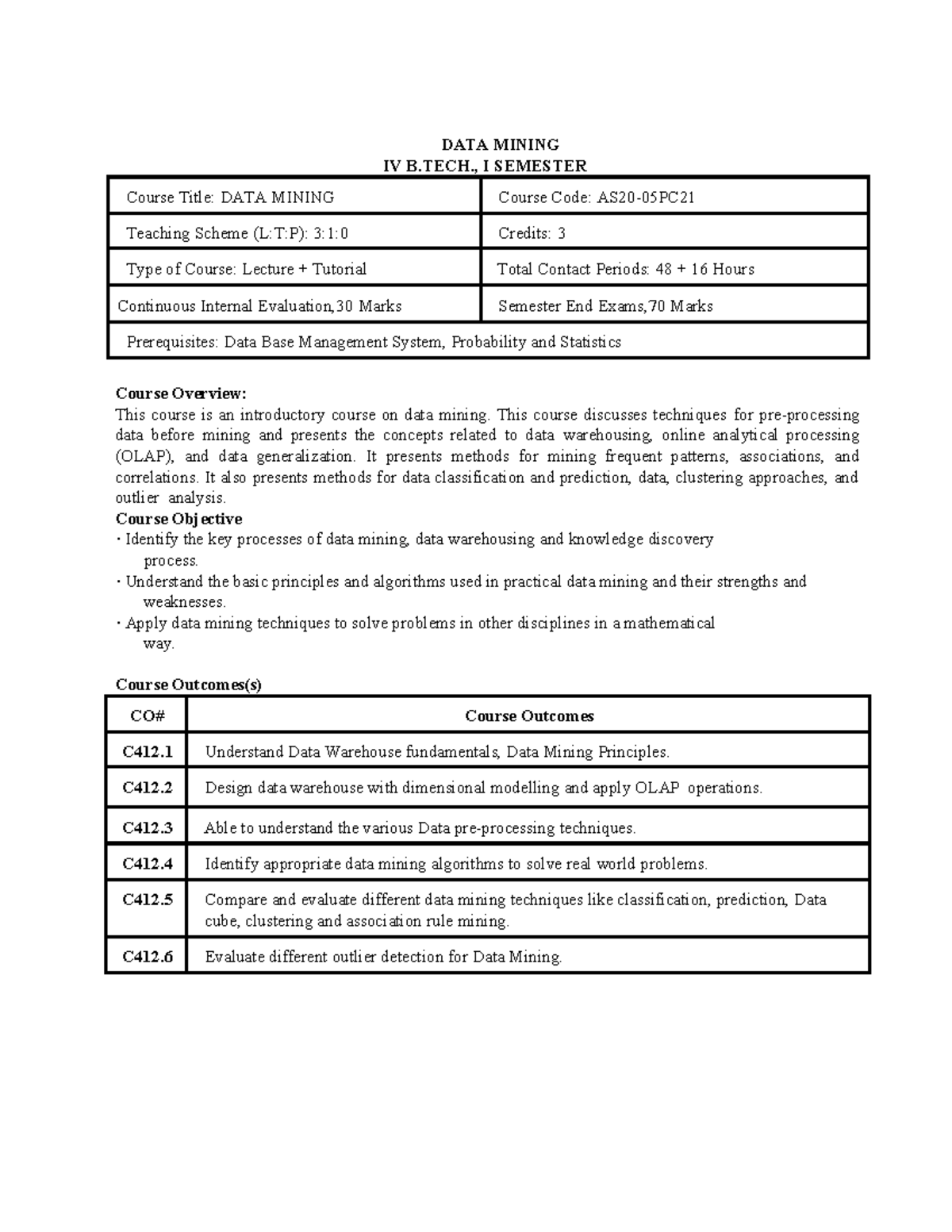 DATA MINING IV B.TECH. I SEMESTER LECTURE NOTES (Units I-V) - Studocu