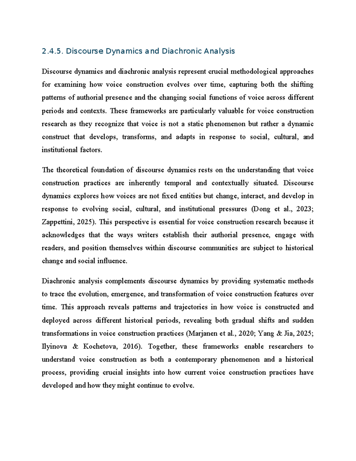 2.4.5. Discourse Dynamics & Diachronic Analysis in Voice Construction ...