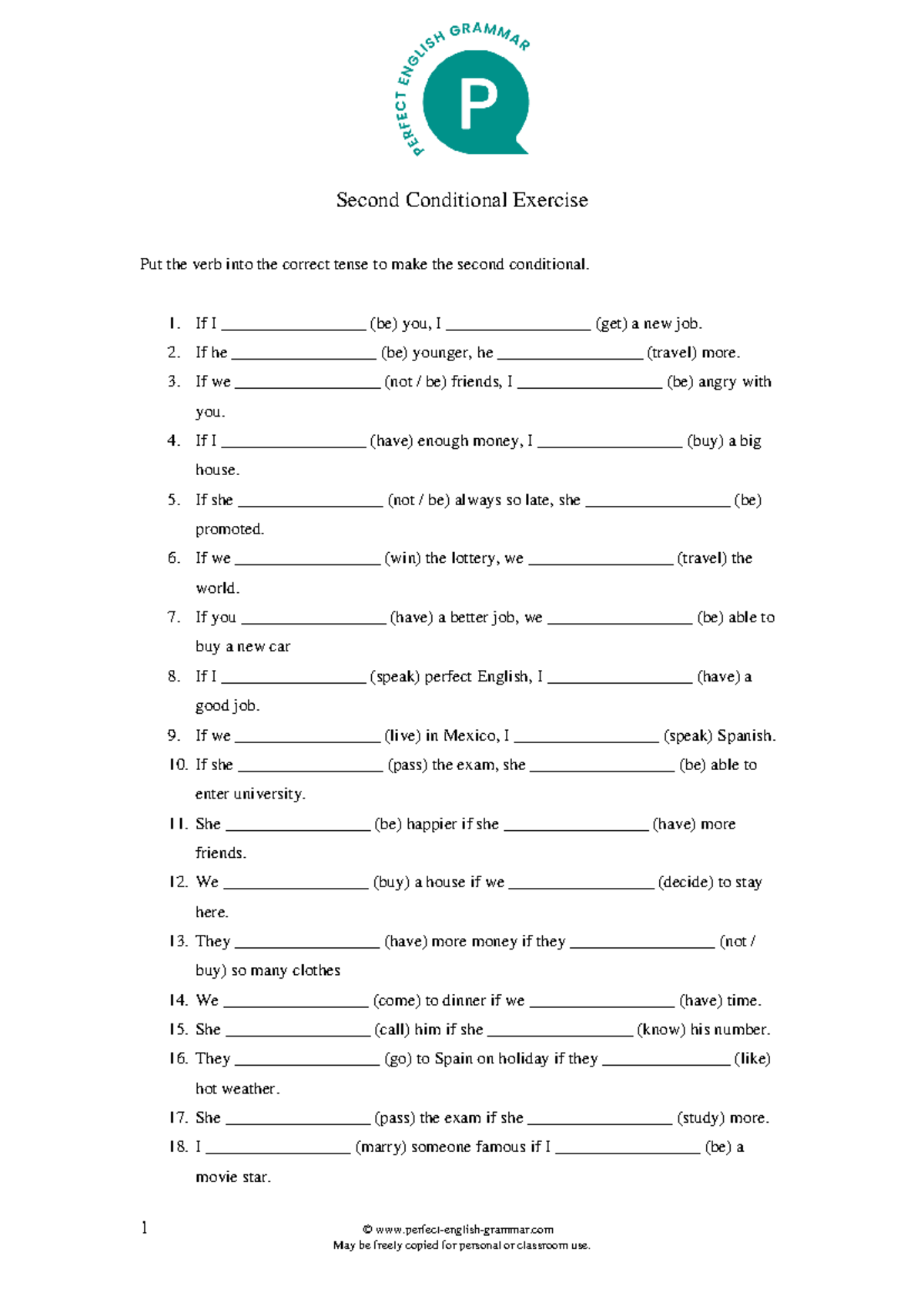 Second conditional form - 1 © perfect-english-grammar May be freely ...