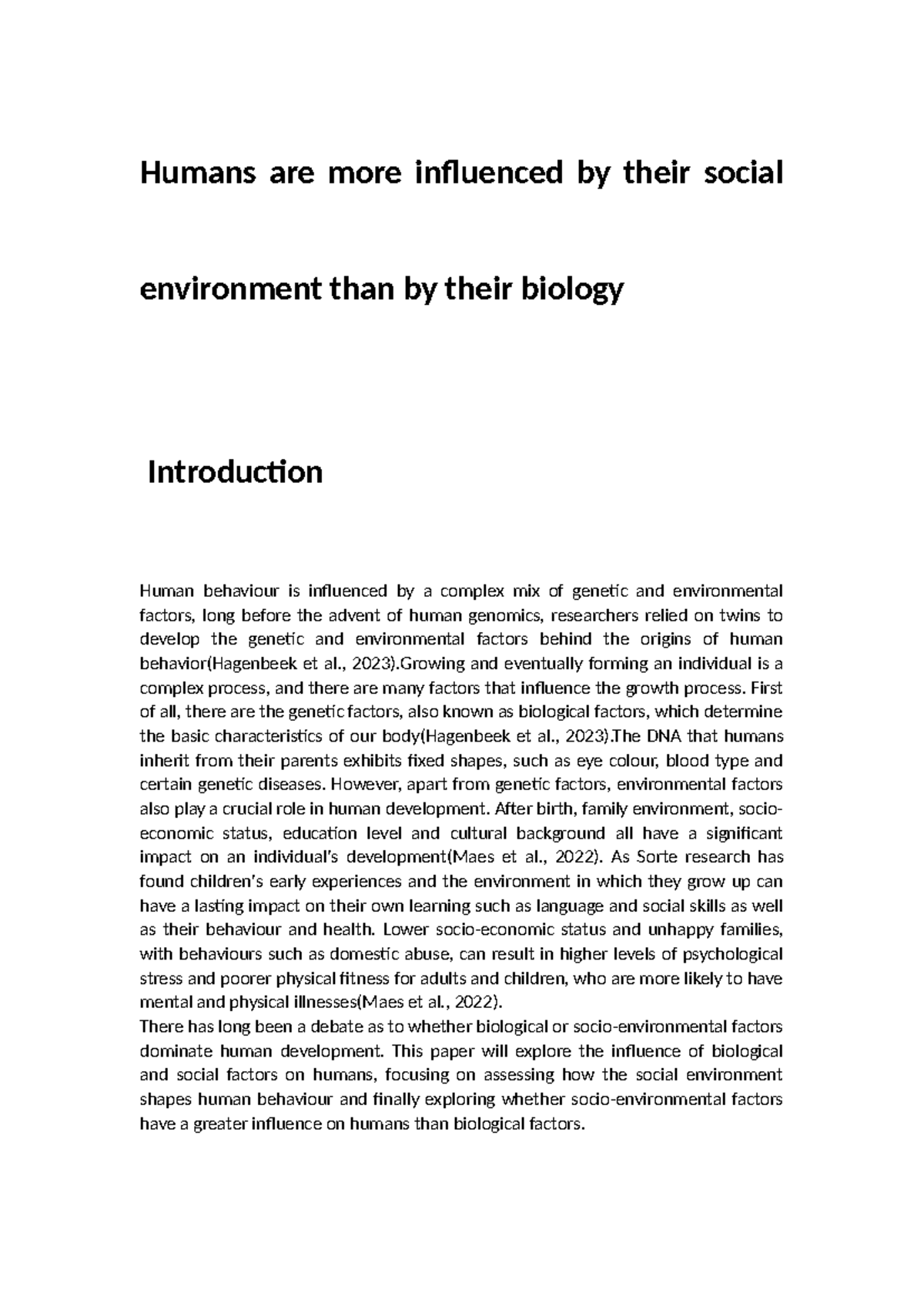 Humans are more influenced by their social environ(2)(2) - Humans are ...