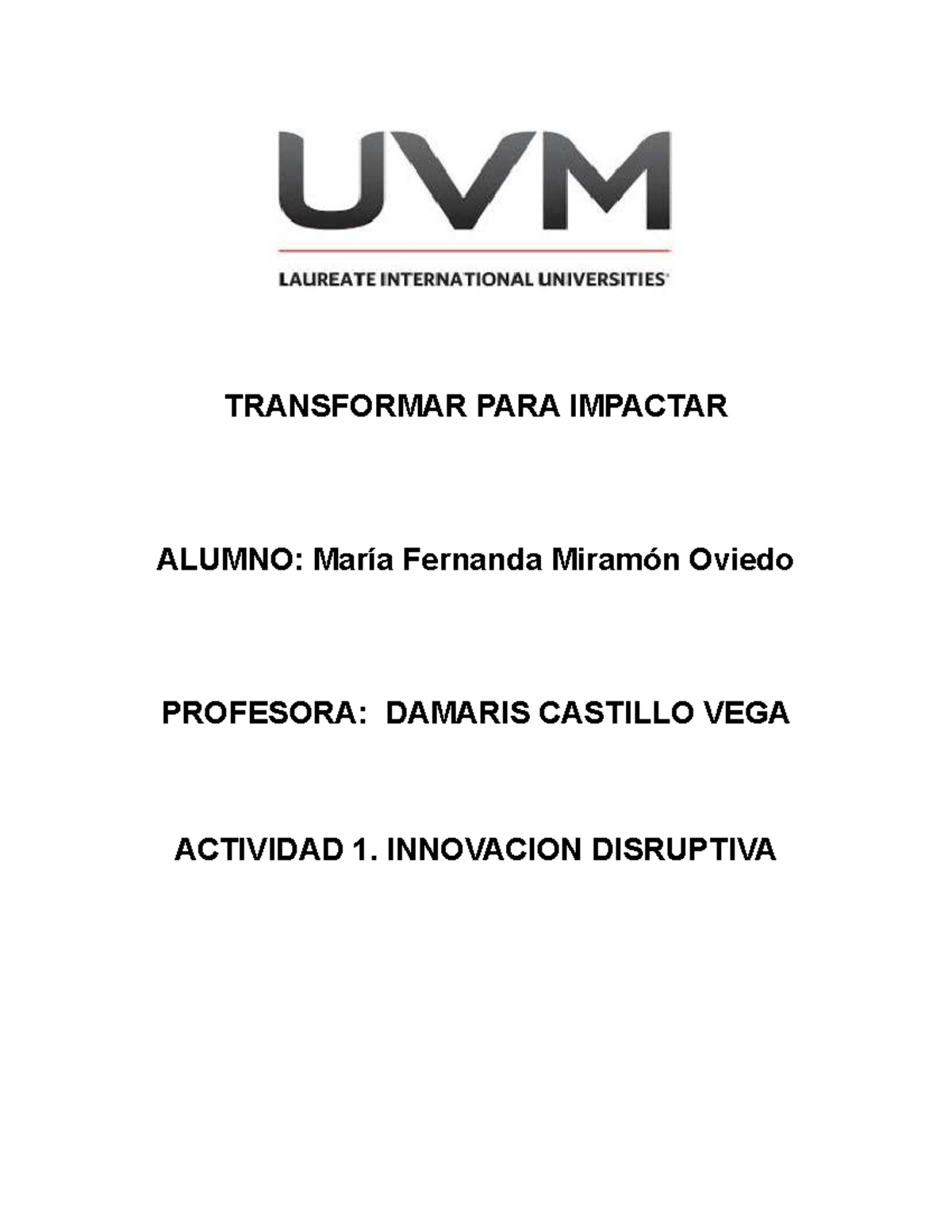 Actividad 1: Innovación Disruptiva - Red Animal MX - Studocu