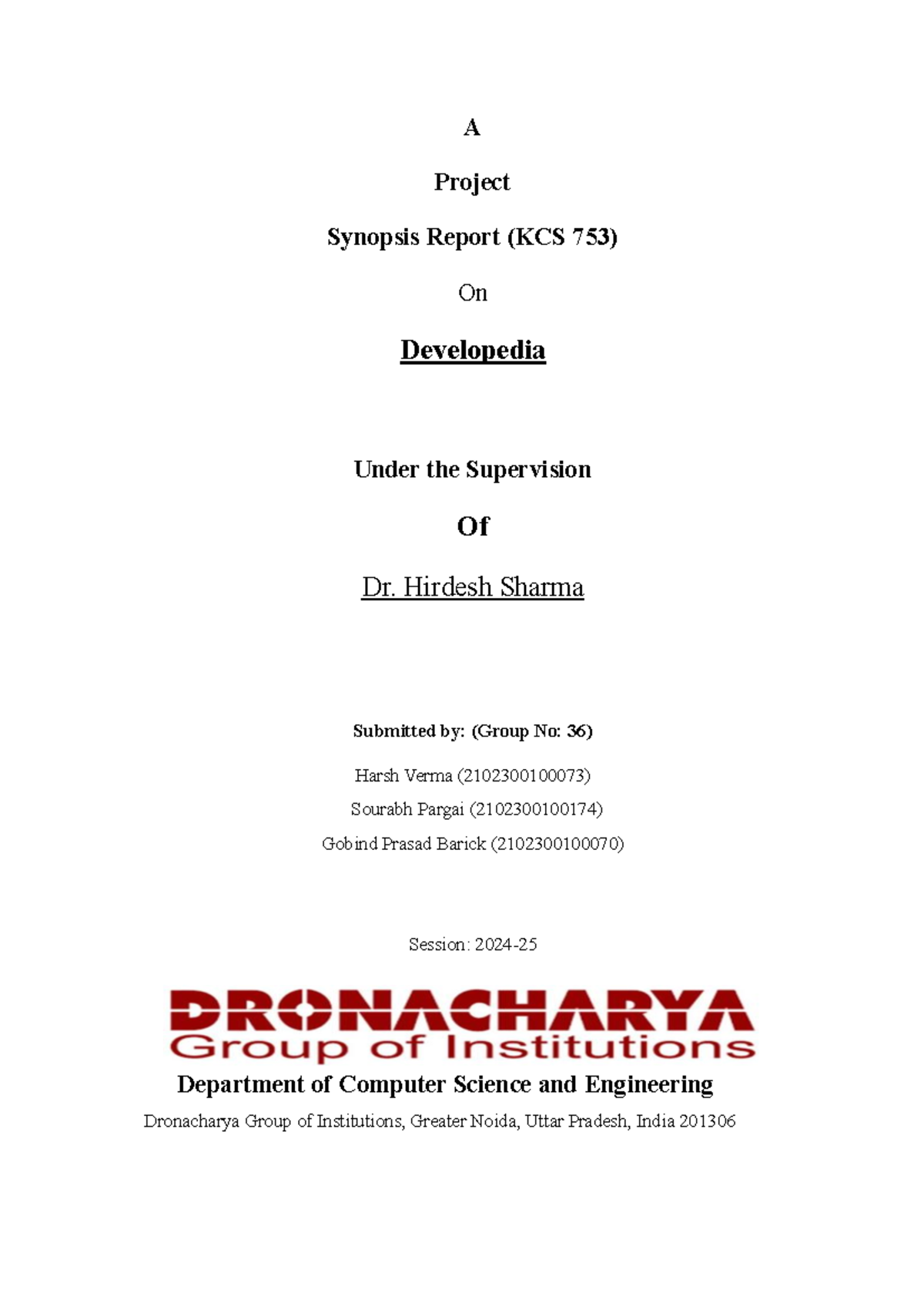 Developedia Project Synopsis Report (KCS 753) Under Dr. Hirdesh Sharma ...