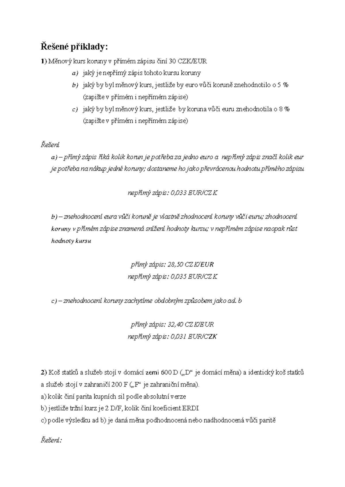 3MI104 Řešené příklady měnového kurzu a parit kupních sil 2016 - Studocu
