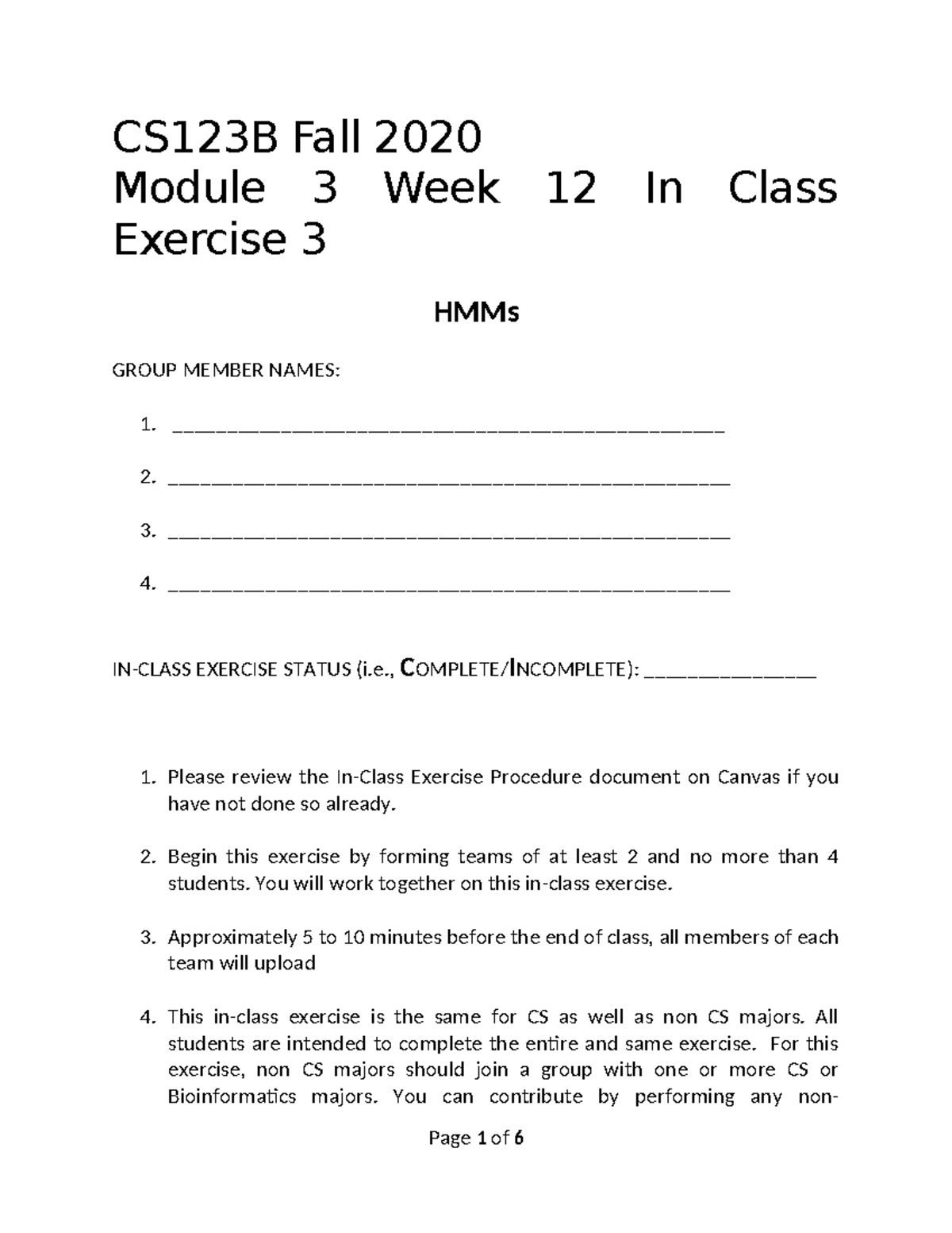 CS123B Module 3 Week 12 In Class Exercise 3 - CS123B Fall 2020 Module 3 ...