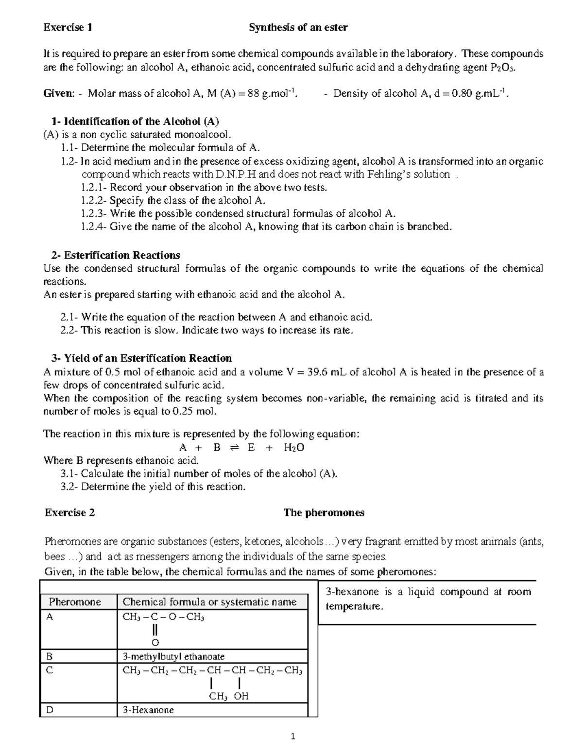 Organic 2 - 1 Exercise 1 Synthesis of an ester It is required to ...