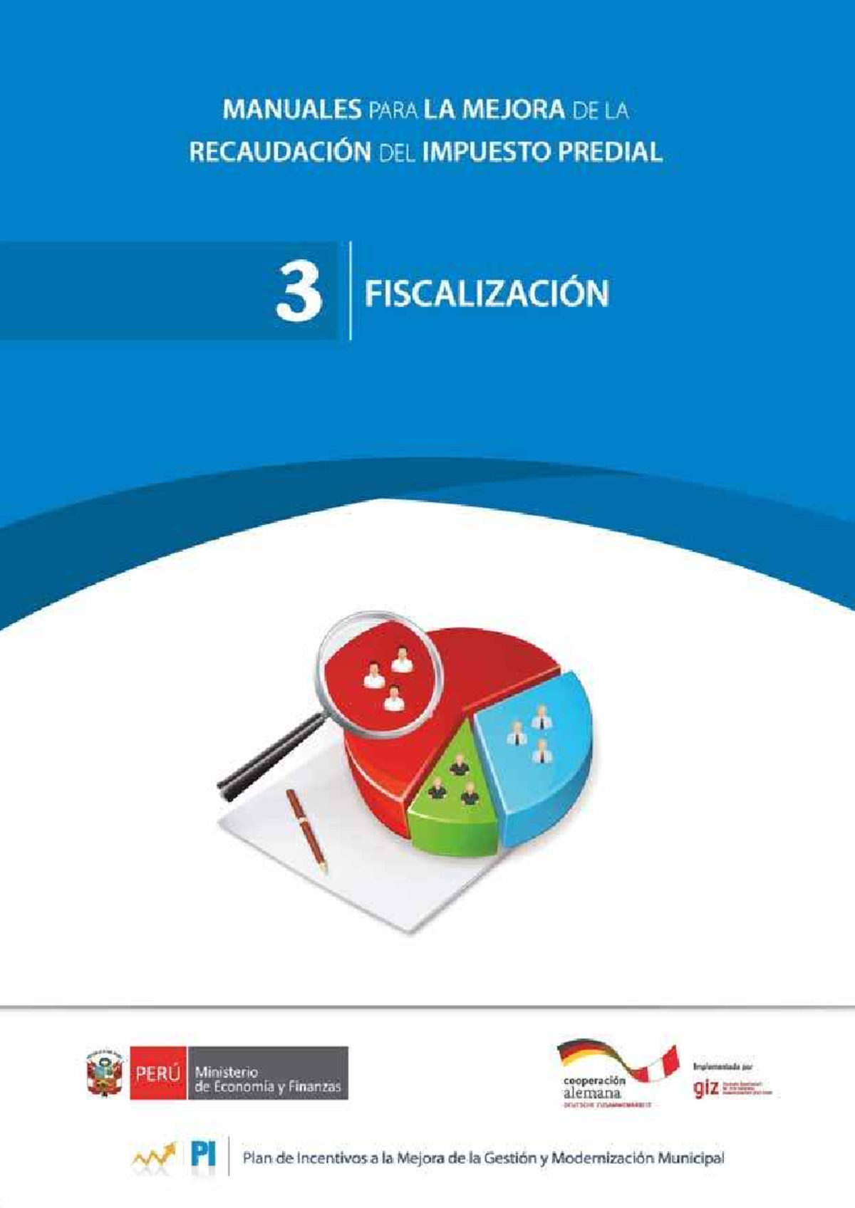 Manual 3: Mejora de la Recaudación del Impuesto Predial - Fiscalización ...