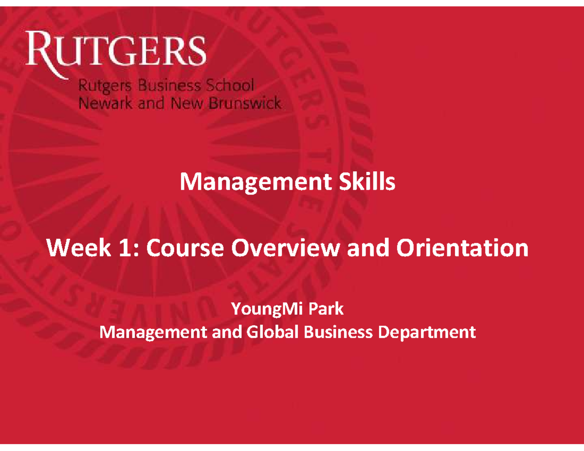 Management Skills MGMT 101: Week 1 Course Overview & Orientation - Studocu