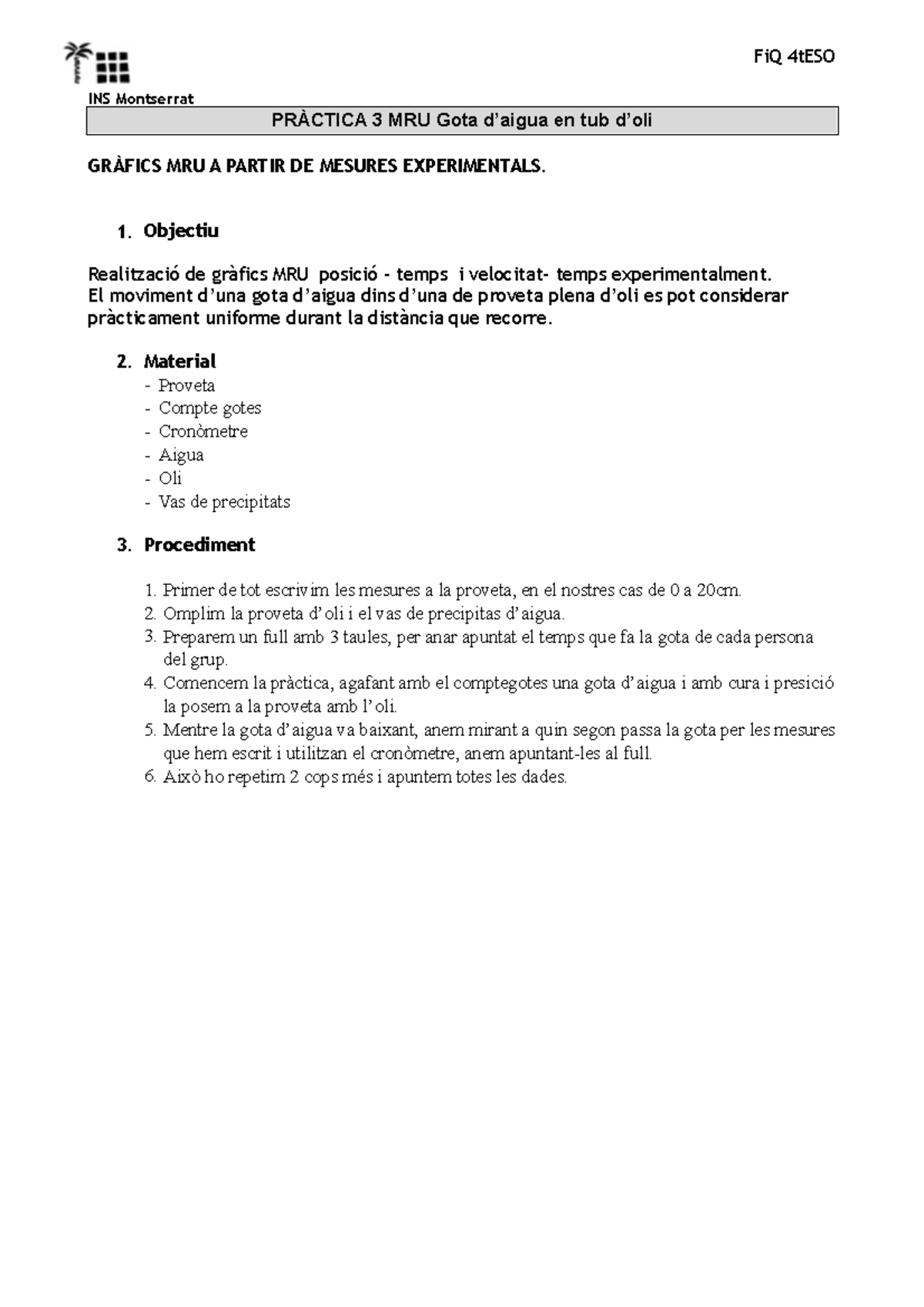 PR3c MRU Gota aigua pdf - apuntes - FiQ 4tESO INS Montserrat PRÀCTICA 3 ...