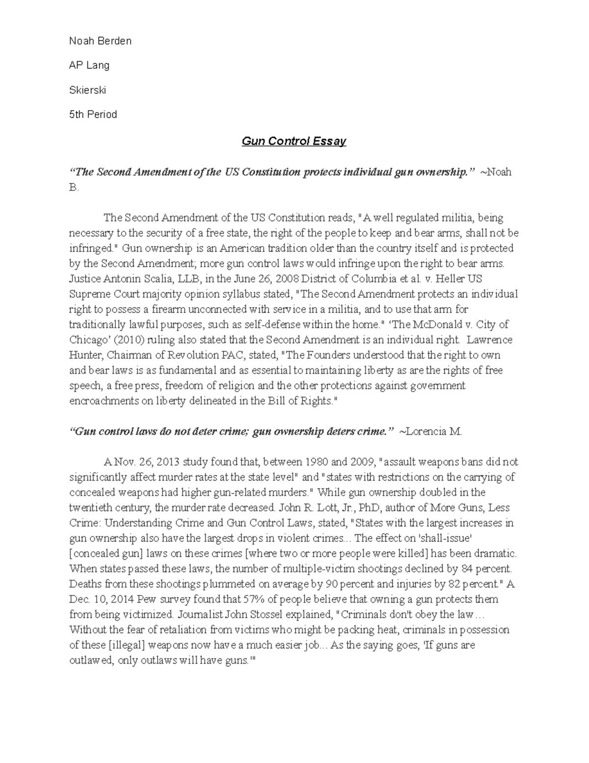 Gun Control Essay - Grade: A+ - Noah Berden AP Lang Skierski 5th Period ...