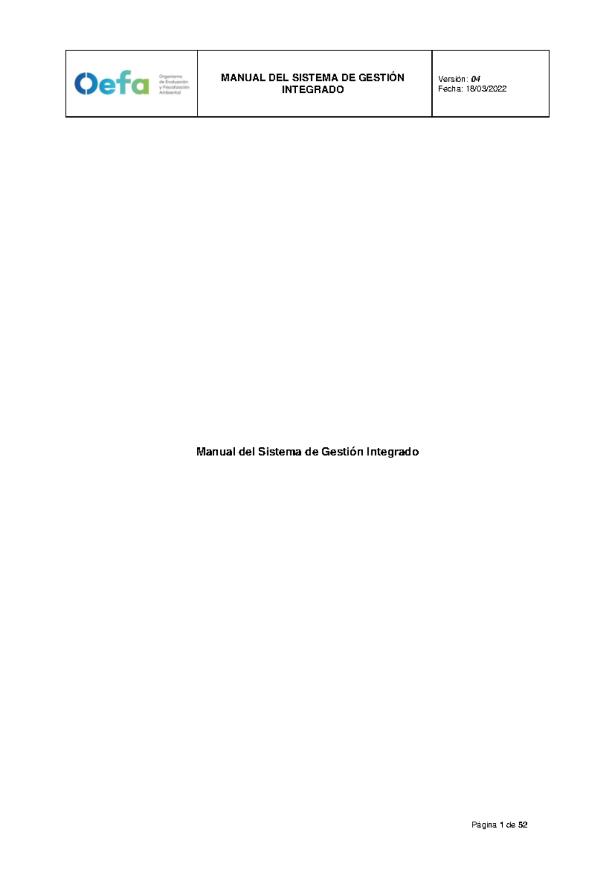 Manual del SGI V4 VF - INTEGRADO Fecha: 18/03/ Manual del Sistema de ...