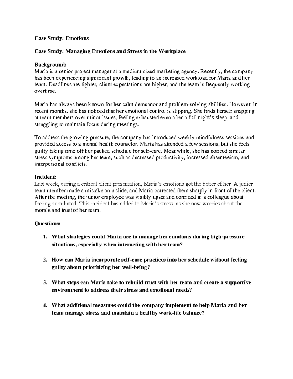 Case Study: Managing Emotions & Stress in the Workplace - Studocu