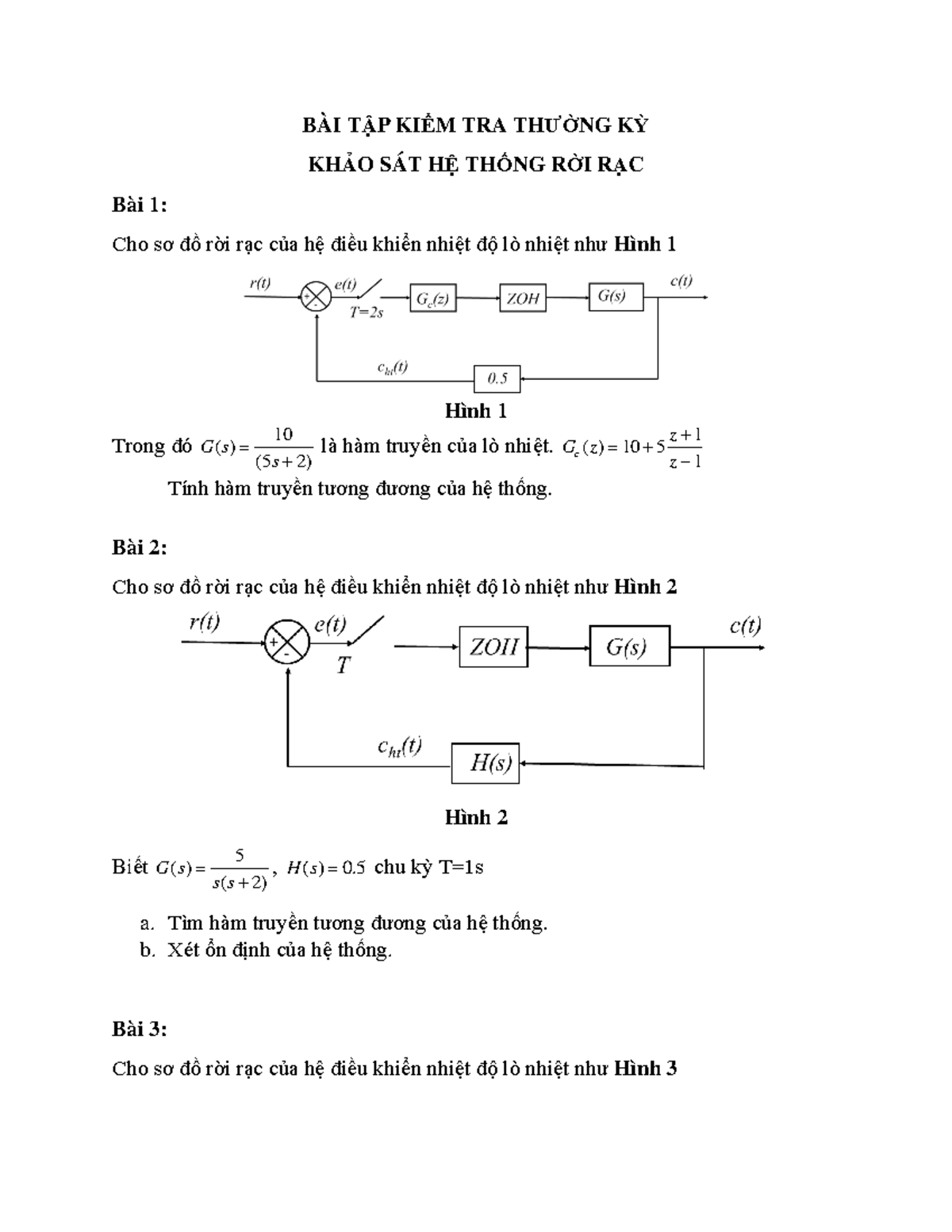Bài Tập Kiểm Tra Thường Kỳ DKTD về Hệ Thống Rời Rạc - Studocu