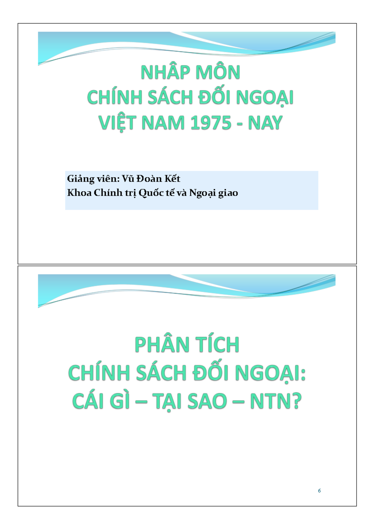 CSDN 2023 - Nhập môn Chính sách Đối ngoại Việt Nam: Tổng quan và Phân ...
