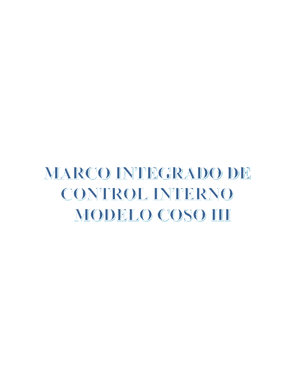 Marco COSO III: Principios del Control Interno y su Implementación ...