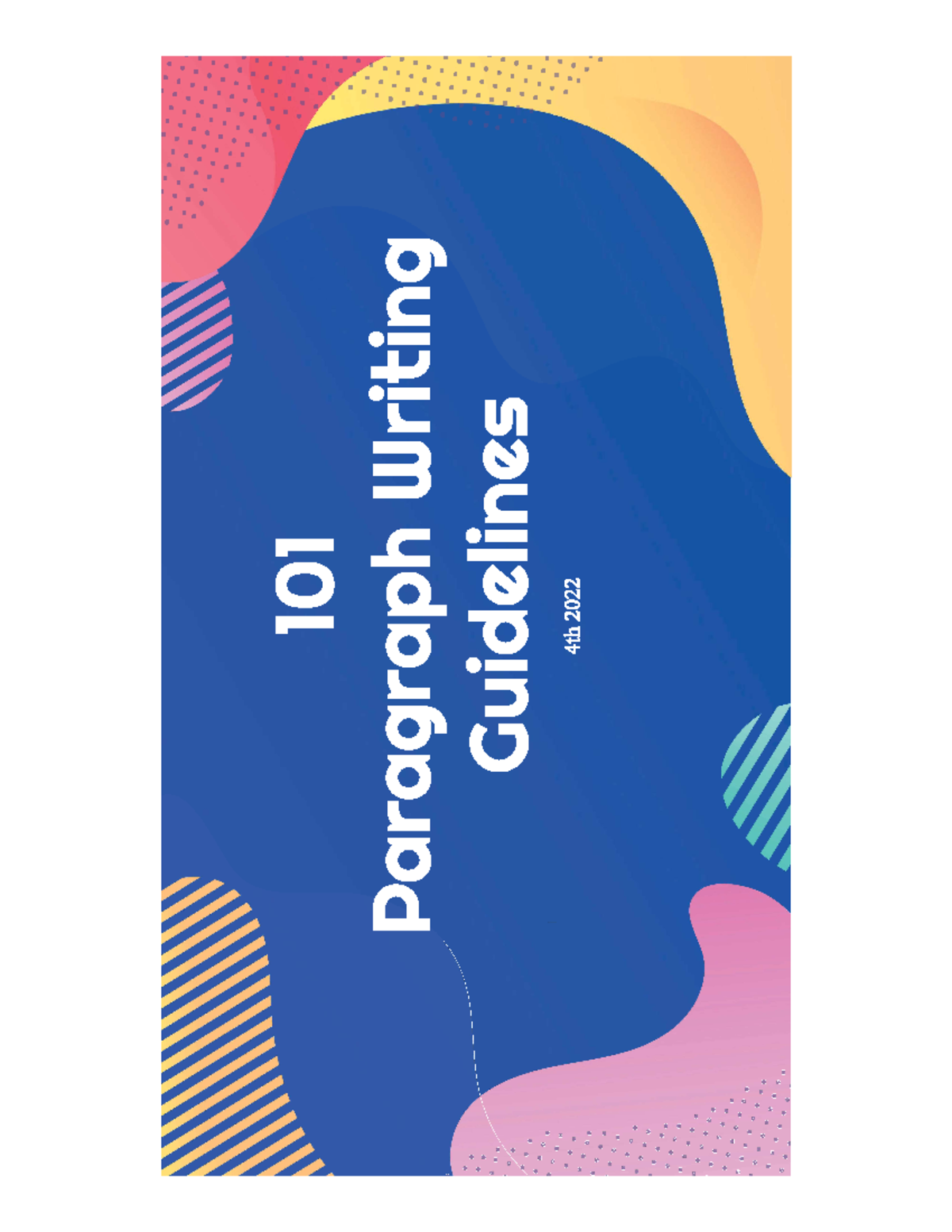 101 Paragraph Writing Guidelines - Structure and Examples - Studocu