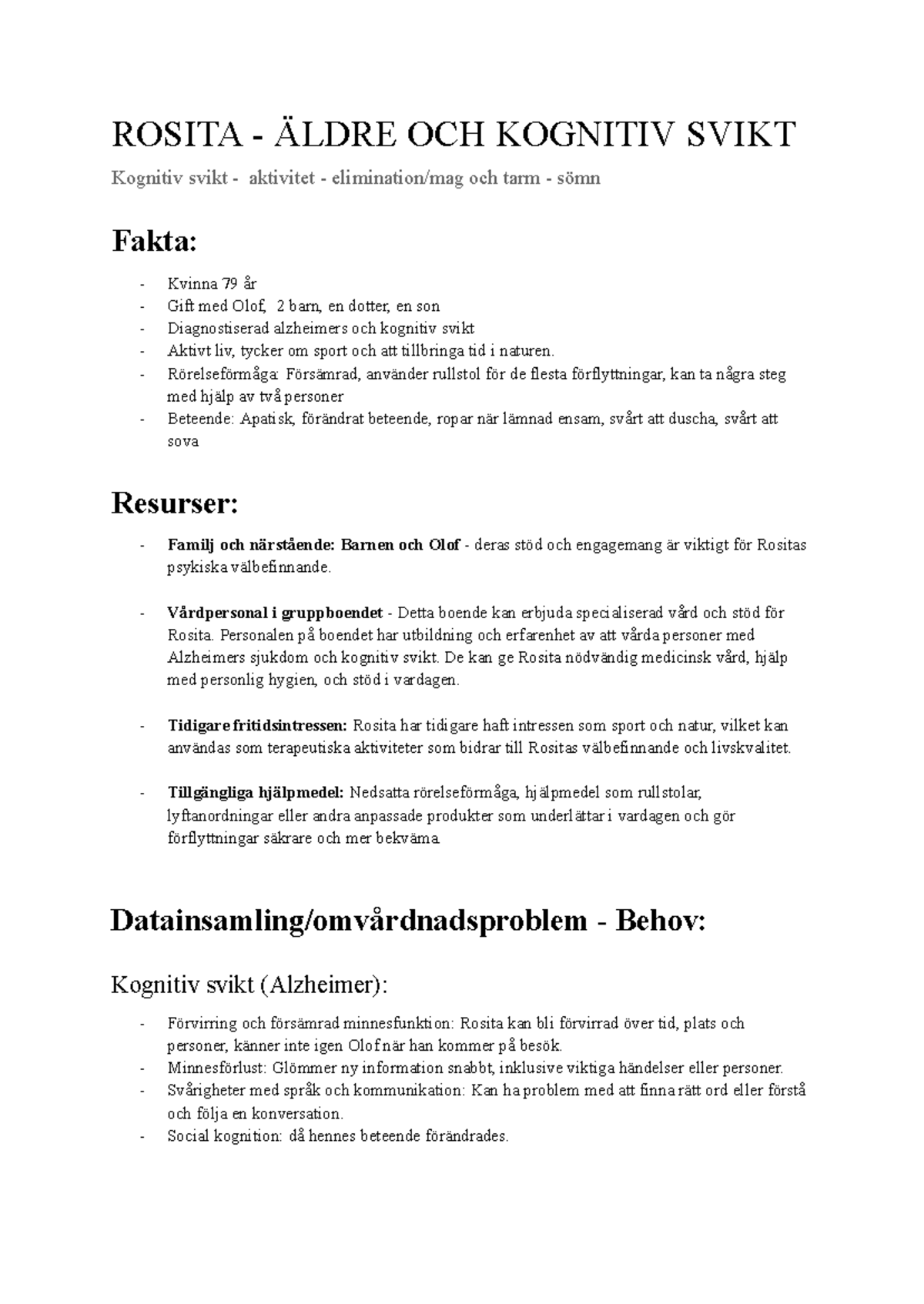Reflektionsseminarie 2: Omvårdnad av Rosita och Olof vid Kognitiv Svikt ...