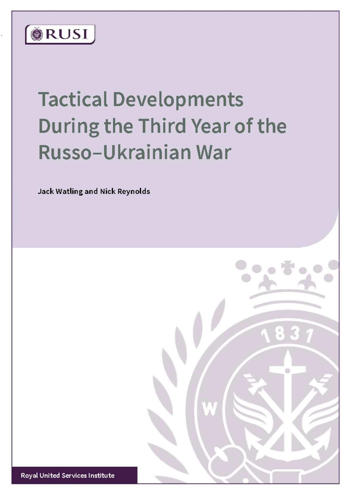 Tactical Developments in the Third Year of the Russo-Ukrainian War (Feb ...