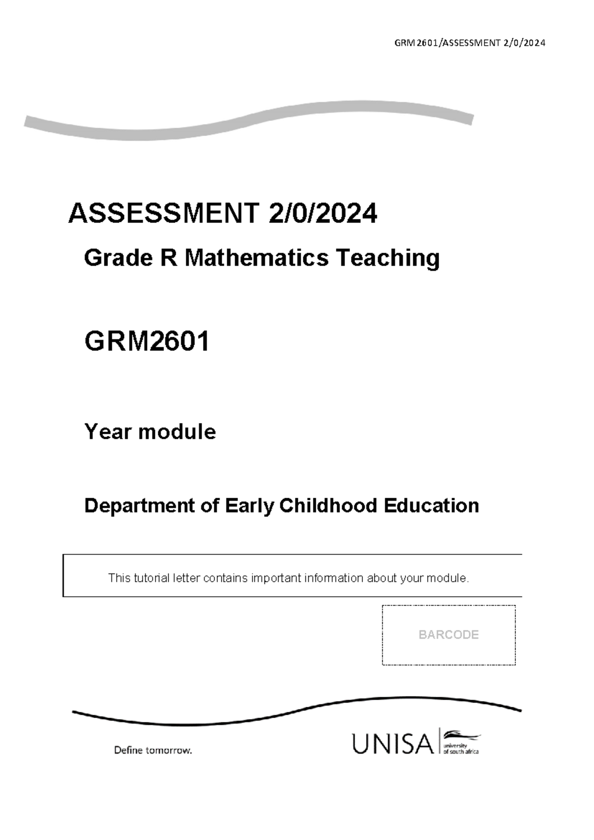 GRM2601 Grade R Teaching Final Year Study Guide - Assessment 02 - Studocu