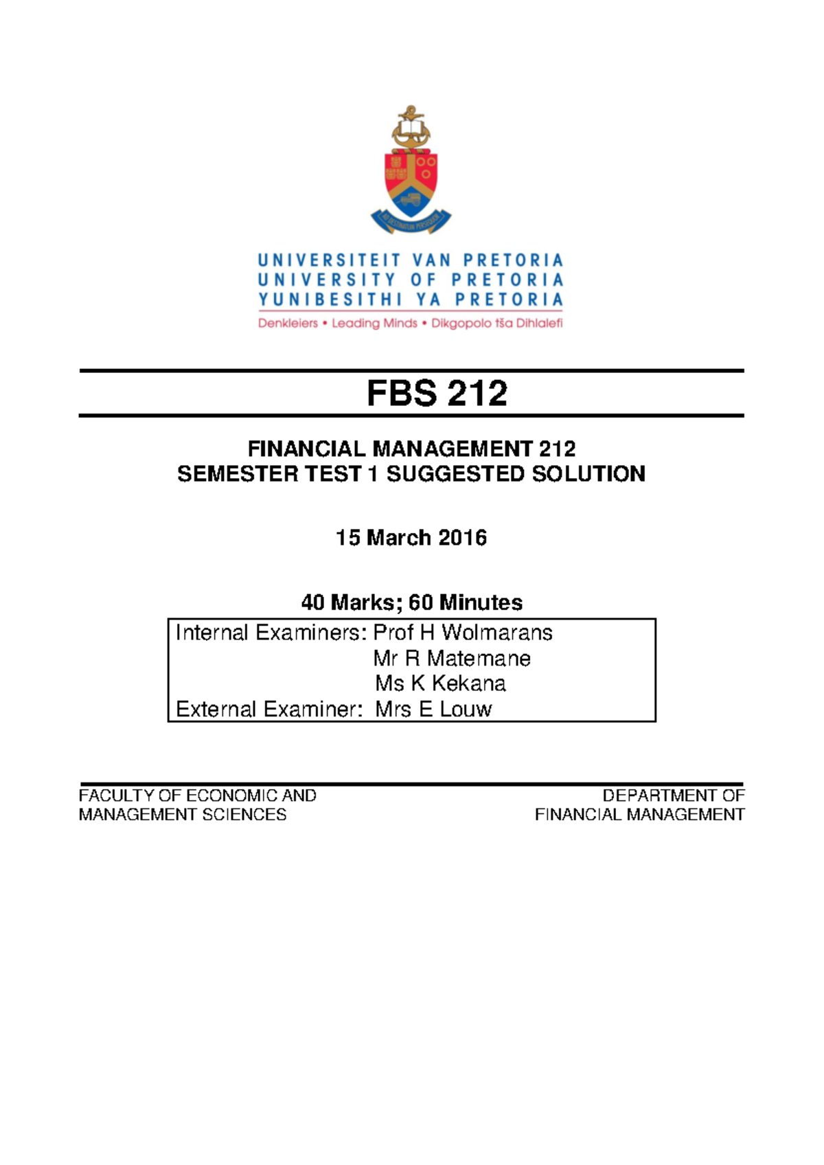 Exam 2016, answers - FBS 212 FINANCIAL MANAGEMENT 212 SEMESTER TEST 1 ...