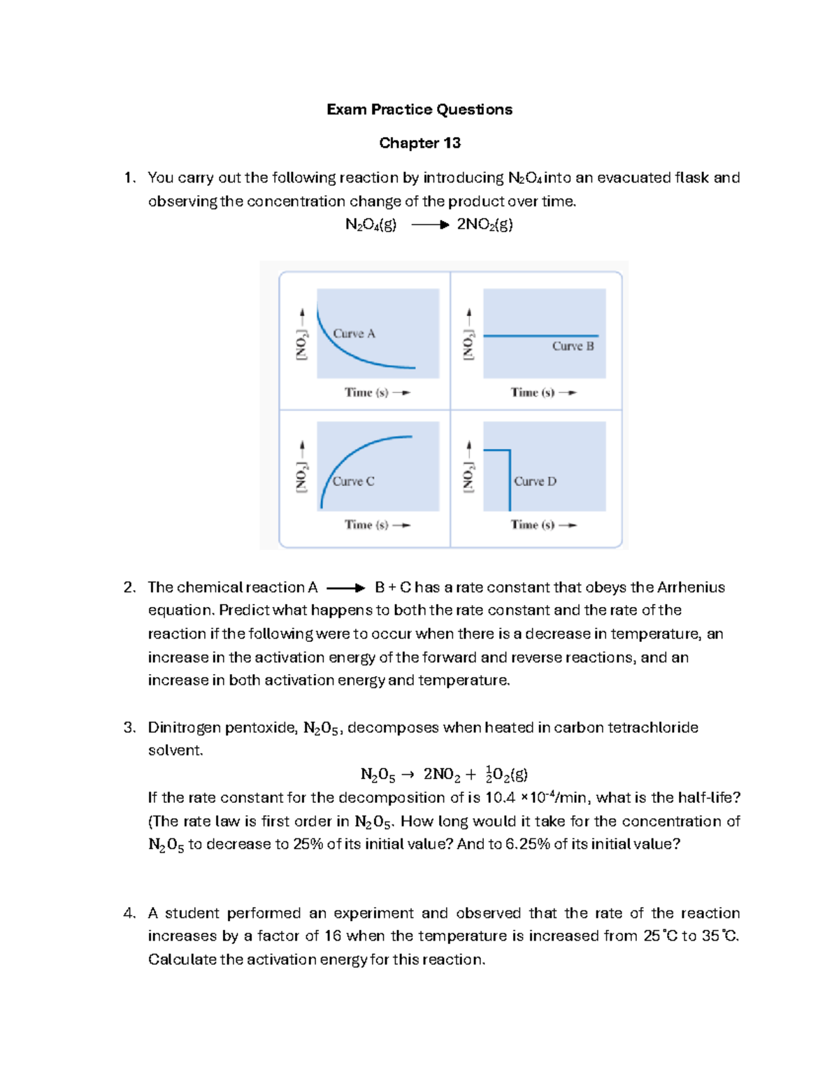 Exam Practice Questions 1 - Exam Practice Questions Chapter 13 You ...
