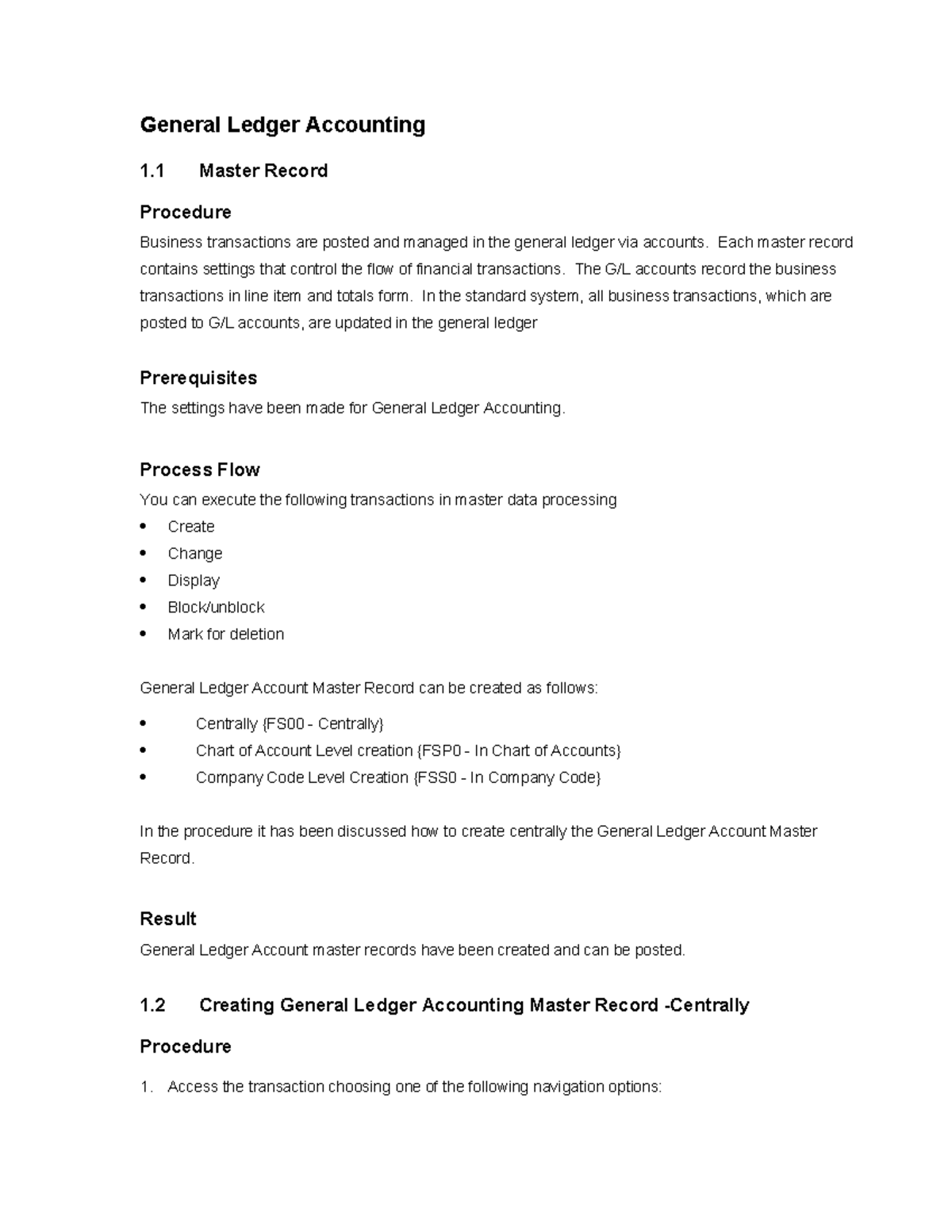User Manual: General Ledger Accounting 1.1 Master Record Procedure ...