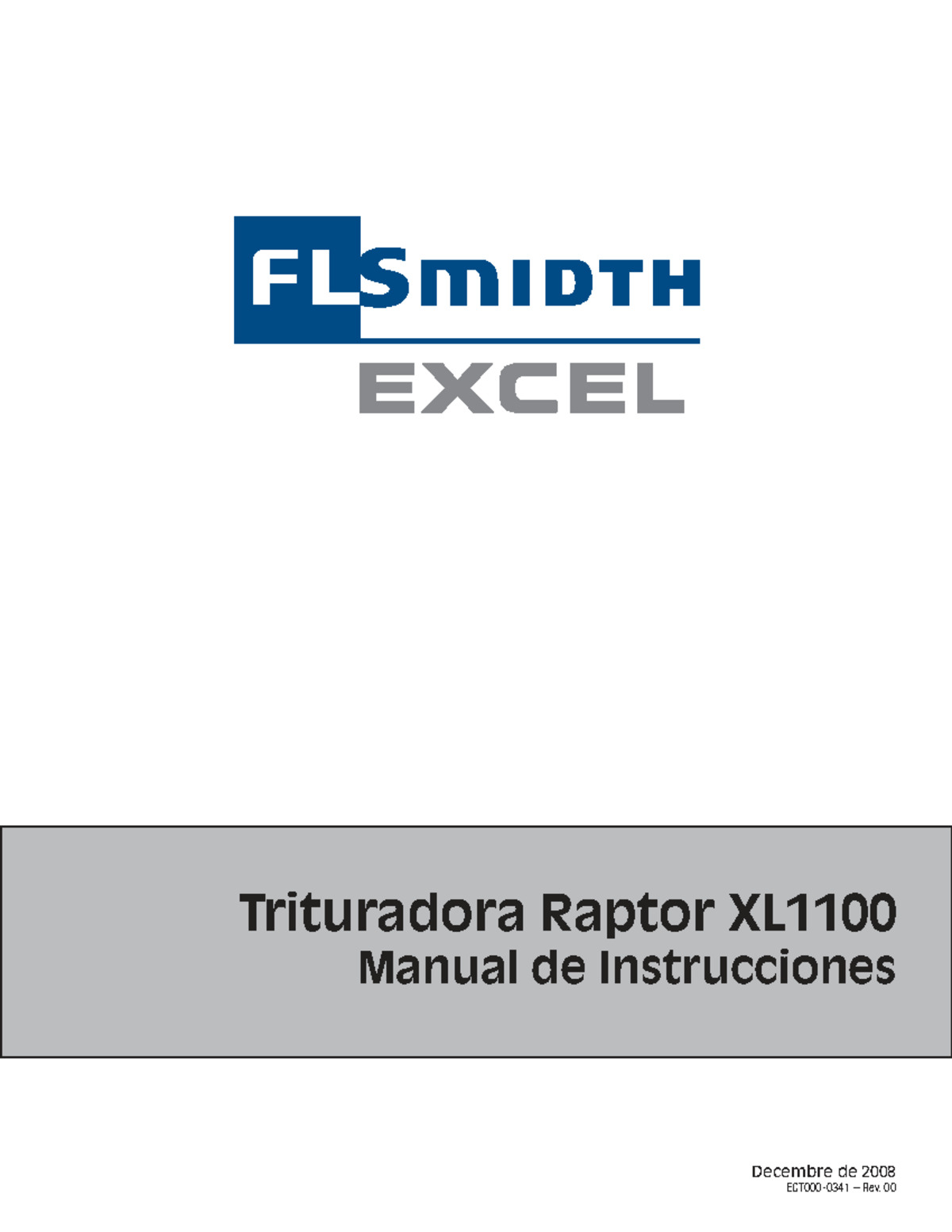 Manual de Instrucciones para la Trituradora Raptor XL1100 - Rev. 00 ...