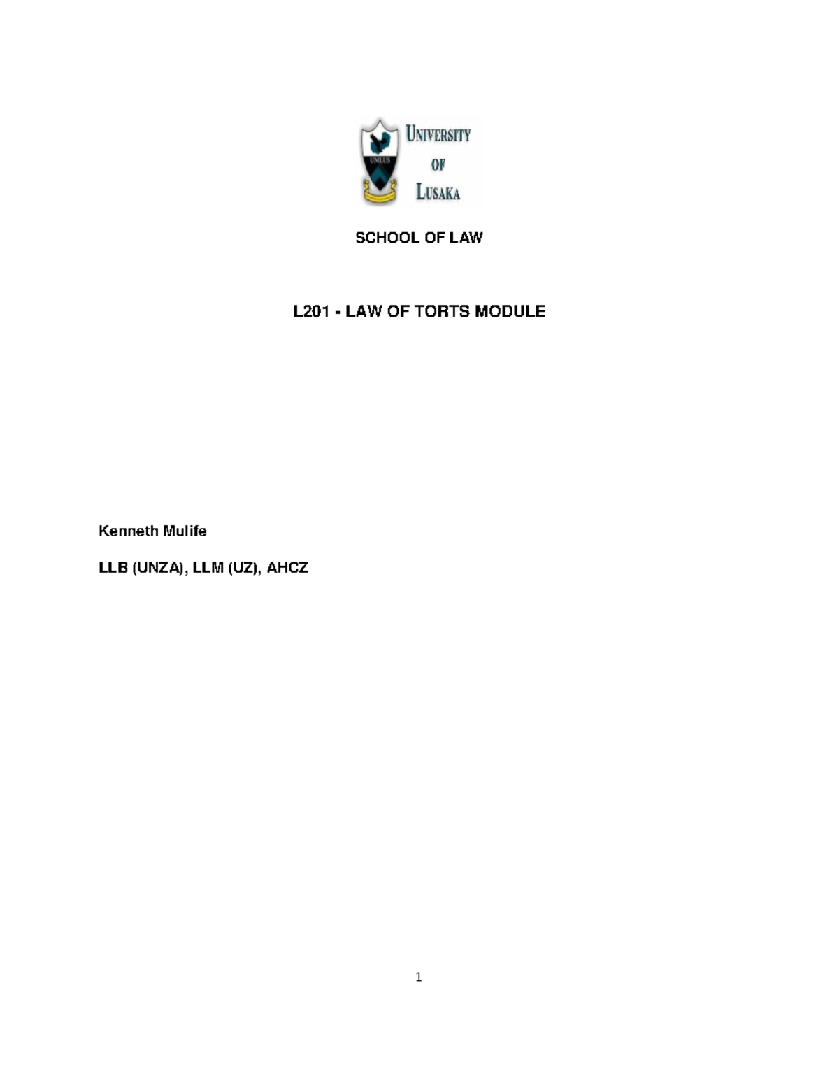 UniLus L201 Law of Torts Module: Comprehensive Course Content - Studocu