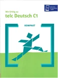 Kompaktprüfung: Erfolgreiche Vorbereitung auf telc Deutsch C1