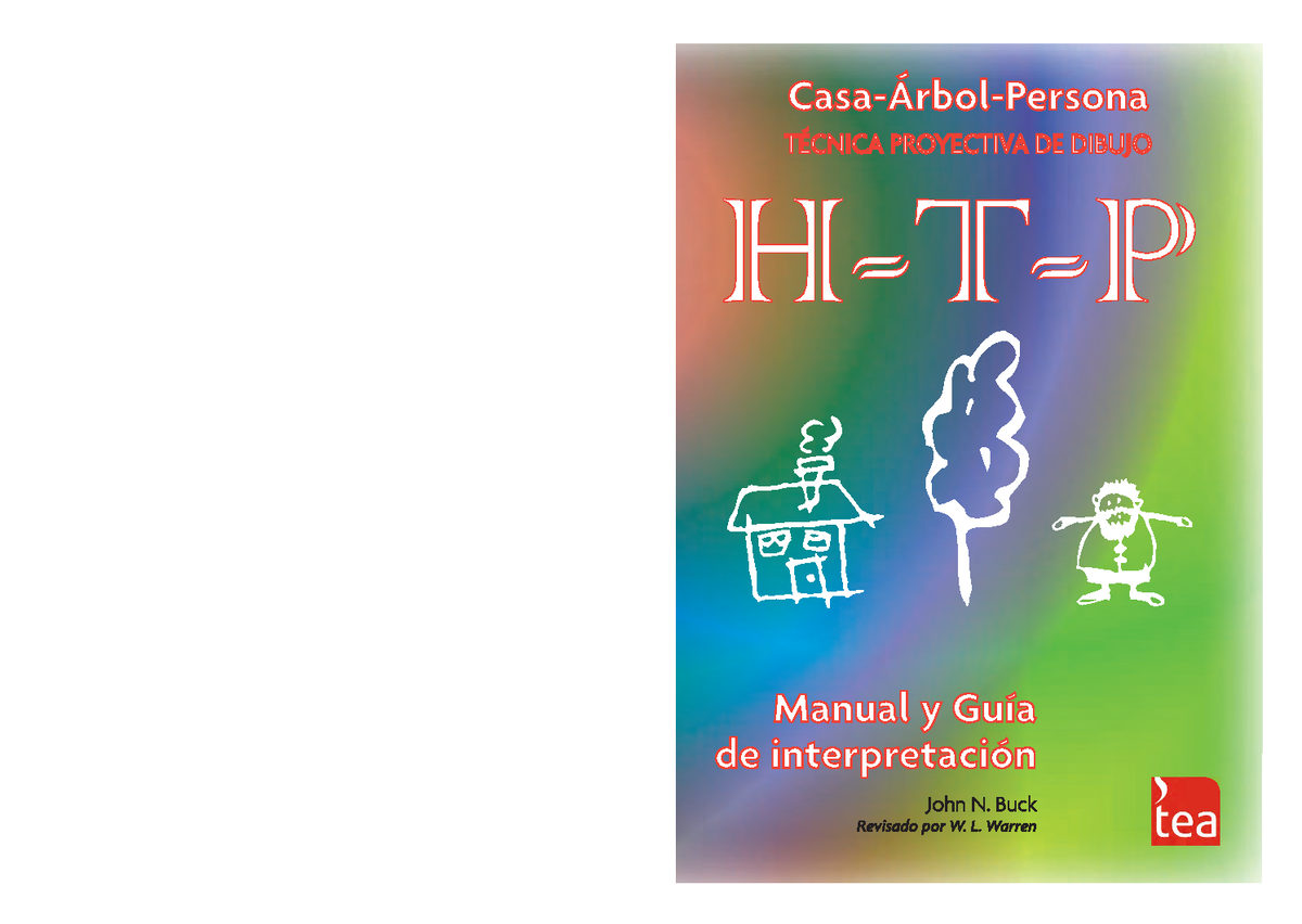 H-T-P: Manual y Guía de Interpretación de John Buck - Studocu