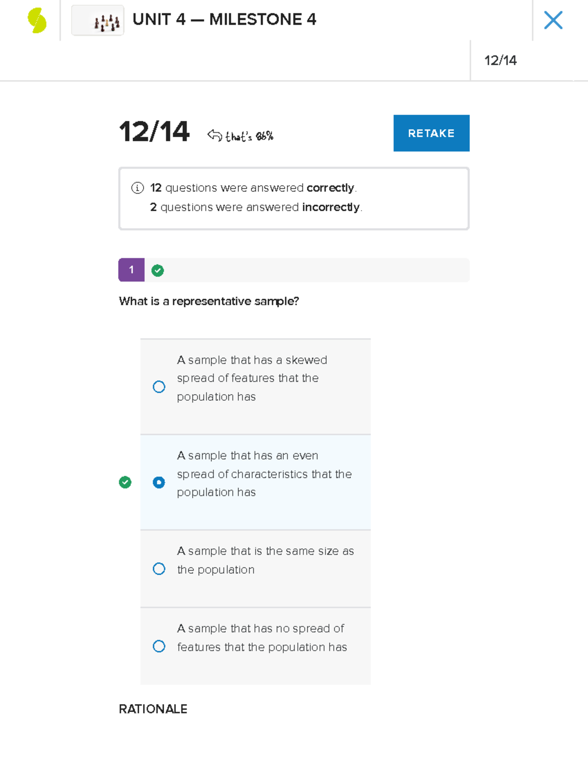 Critical thinking milestone 4 - 1 12 / 14 that's 86% RETAKE 12 ...