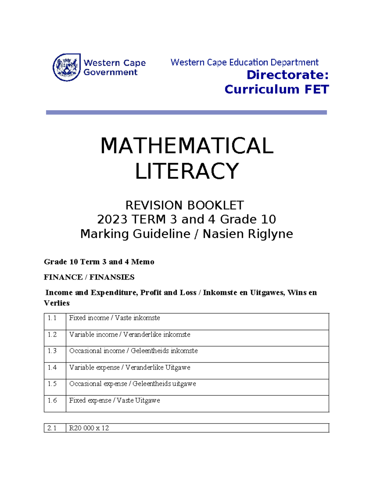 Mathematical Literacy Revision Booklet: Grade 10 Term 3 & 4 Memo - Studocu