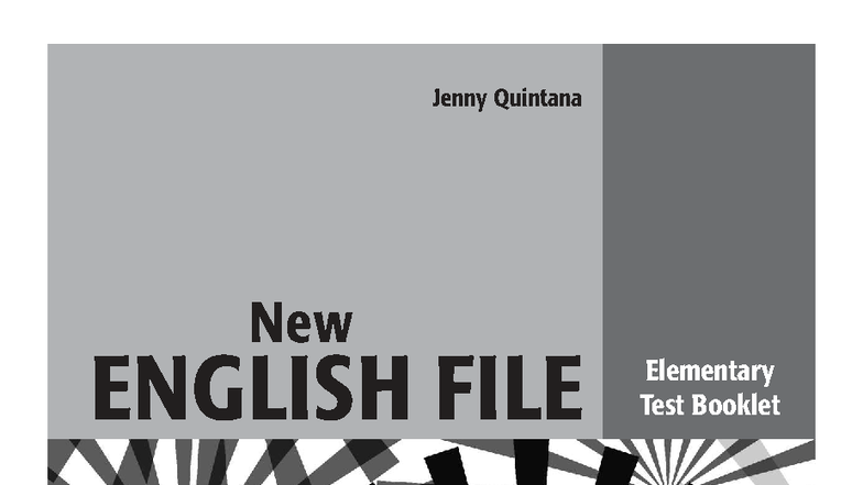 New English File 2004 Elementary Test Booklet: Comprehensive Assessment ...