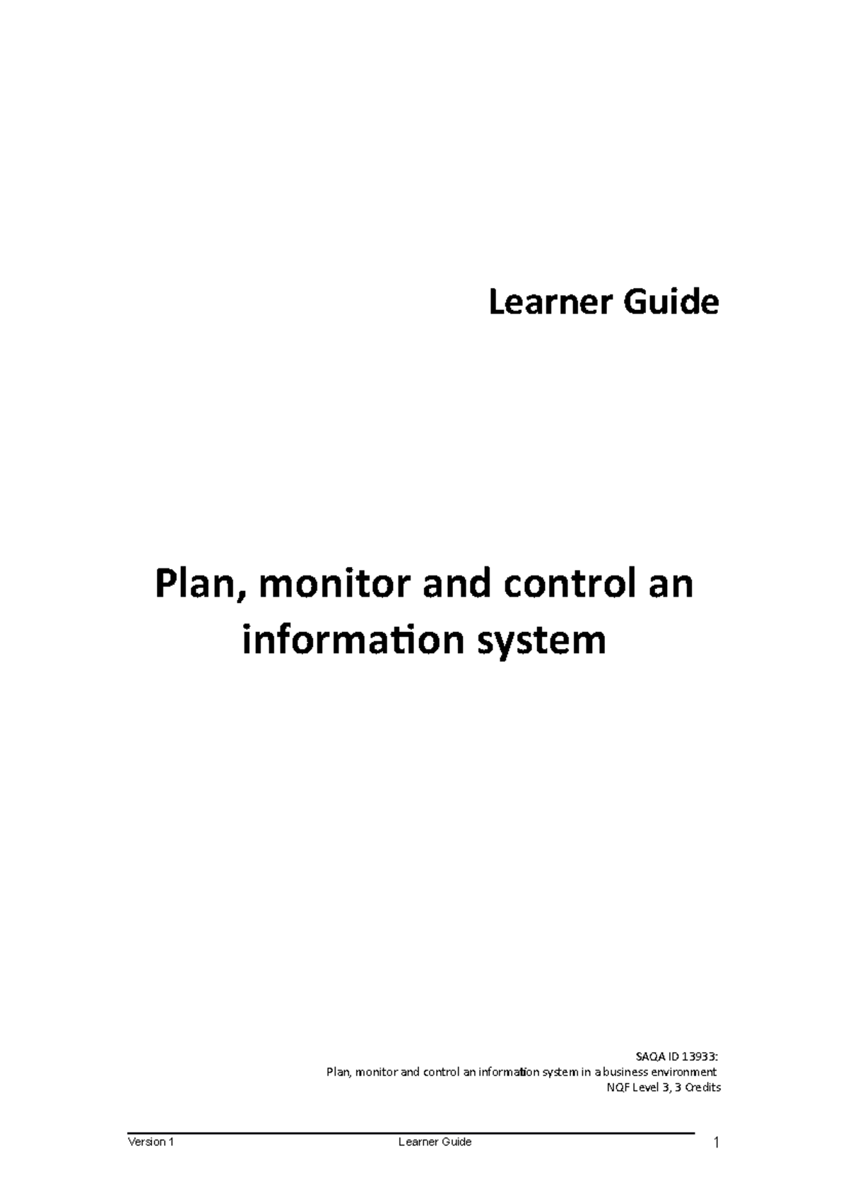 13933 Learner Guide: Planning, Monitoring, and Controlling Info Systems ...