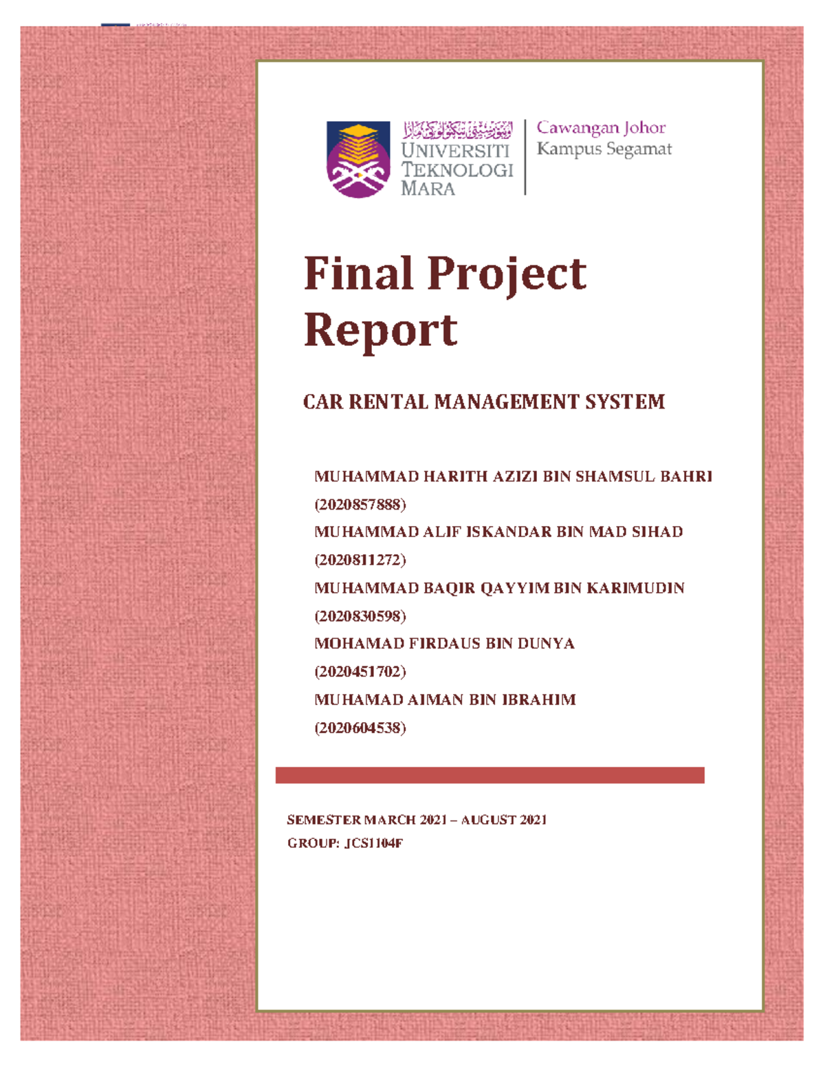 ISP250 Final Report on Car Rental Management System - Studocu