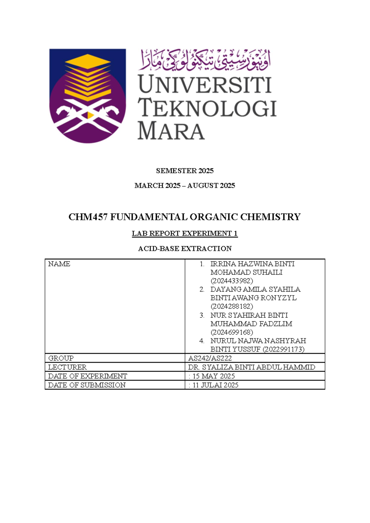CHM457 Fundamental Organic Chemistry Lab Report: Experiment 1 ...