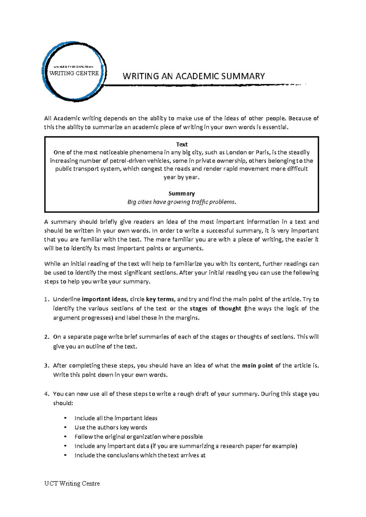 Summarising academic text - UCT Writing Centre Text One of the most ...