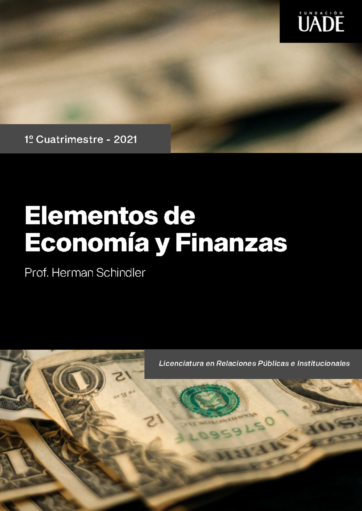 Resumen Original: Elementos de Economía y Finanzas - Prof. H. Schindler ...