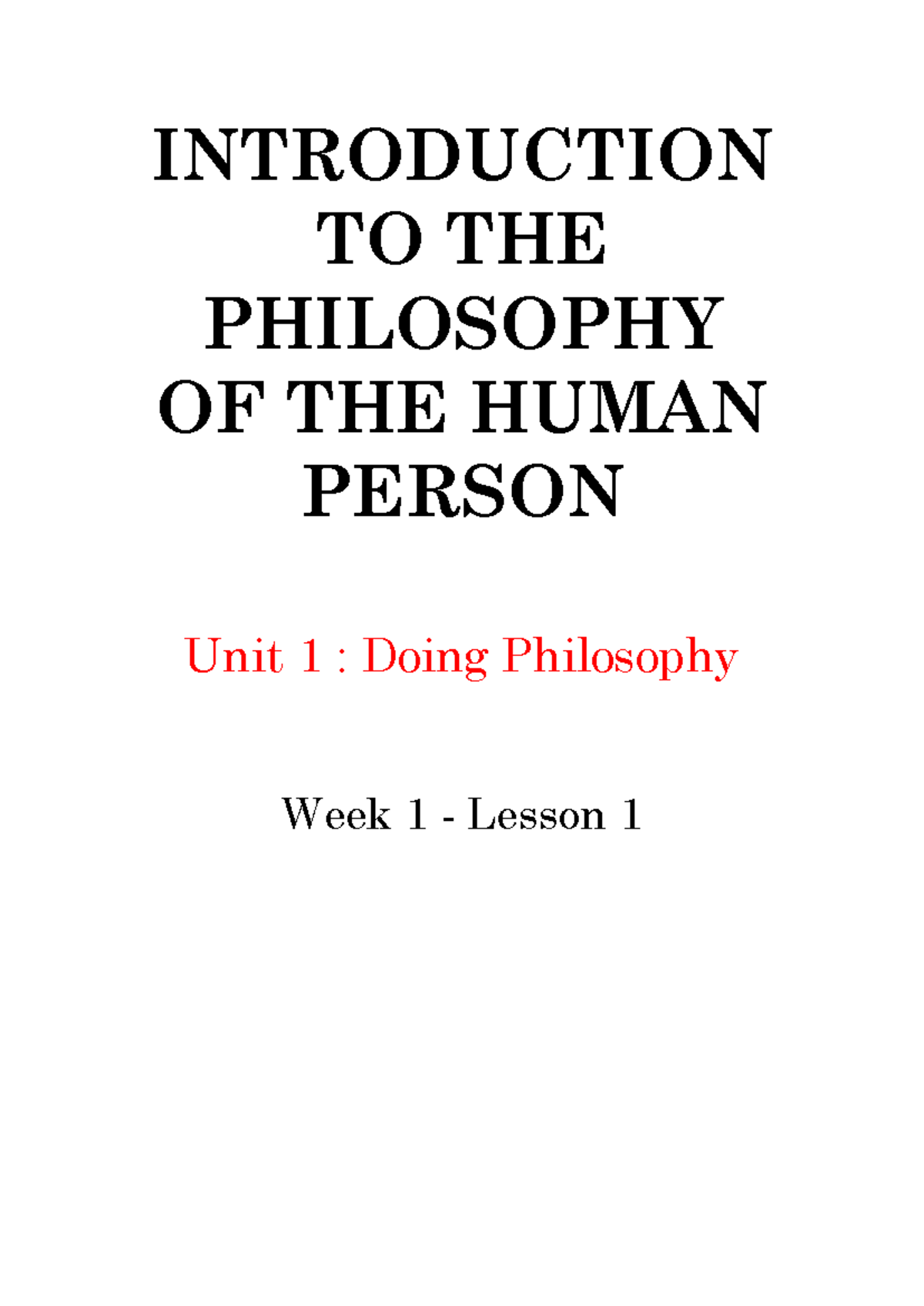 Introduction to Philosophy of the Human Person - Unit 1 Lesson 1 - Studocu
