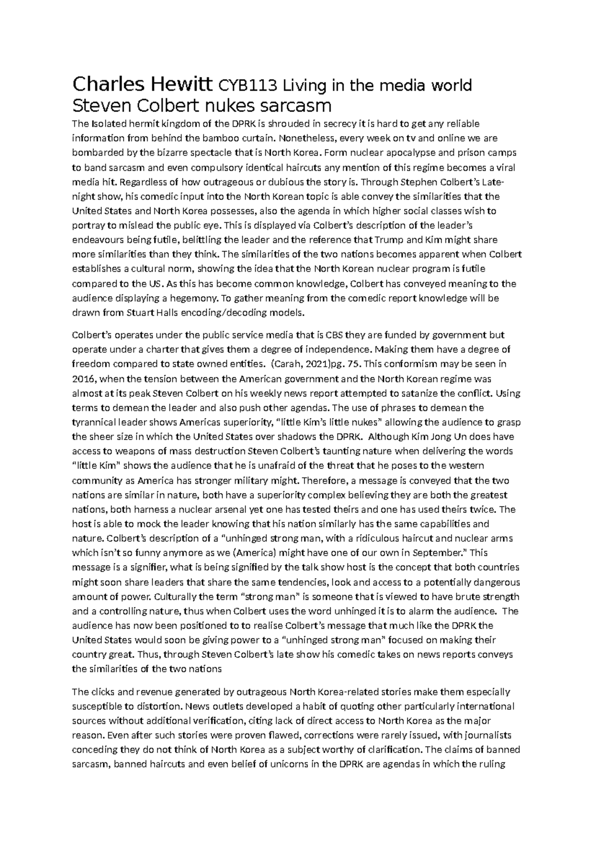 CYB113 Final Exam: Colbert's Satire on North Korea's Media Portrayal ...